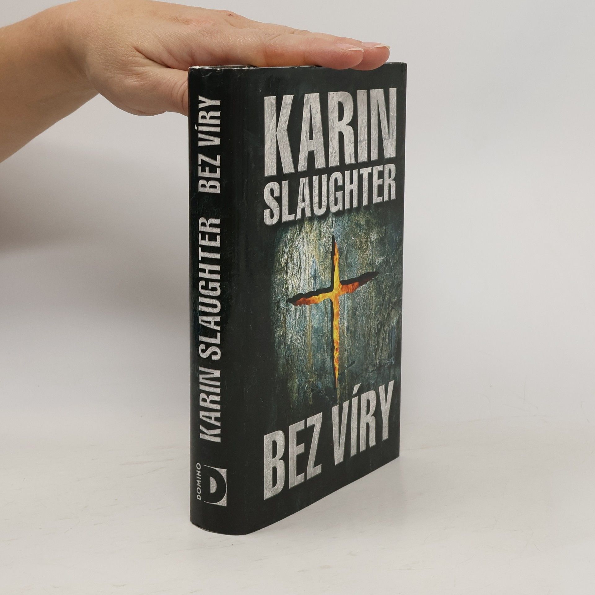 Karin Slaughter Bez víry