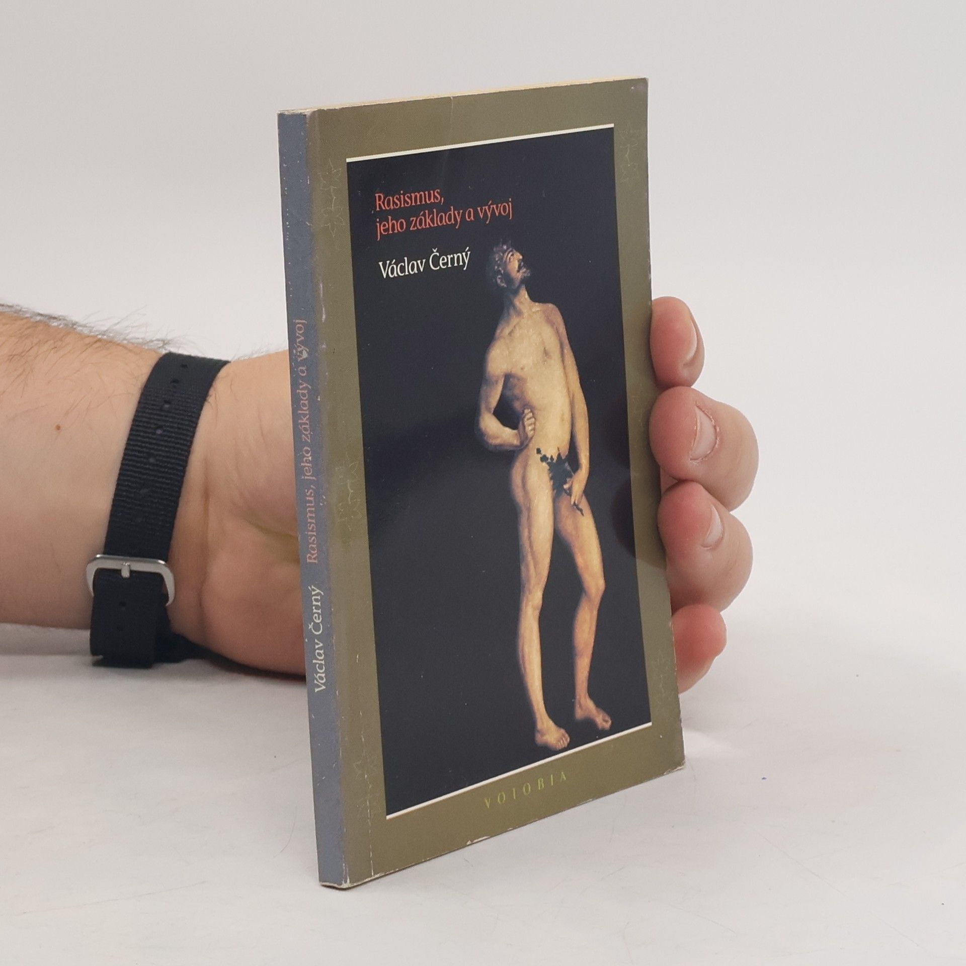 Václav Černý Rasismus, jeho základy a vývoj