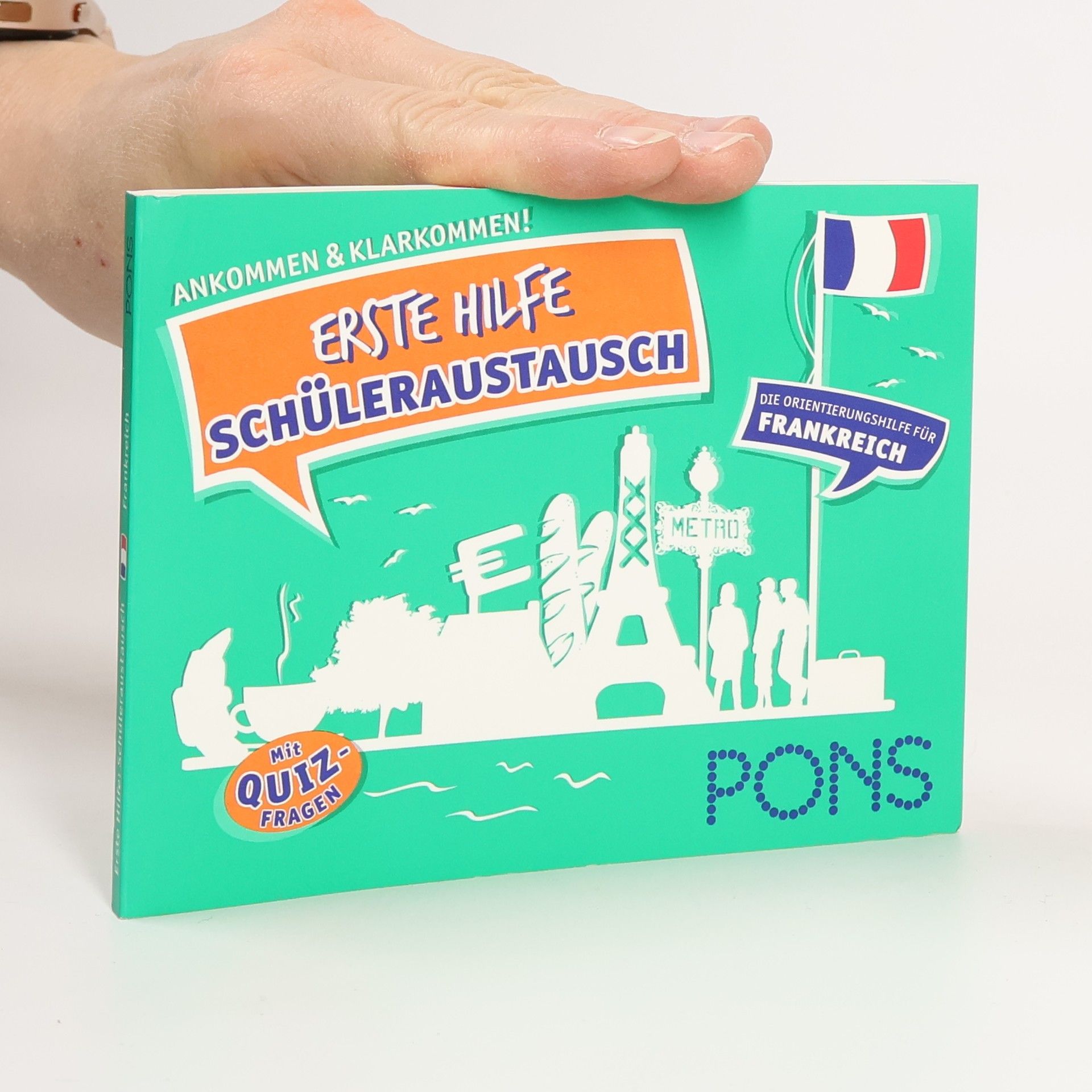 Annelie Maidhof PONS Erste Hilfe - Schüleraustausch Frankreich