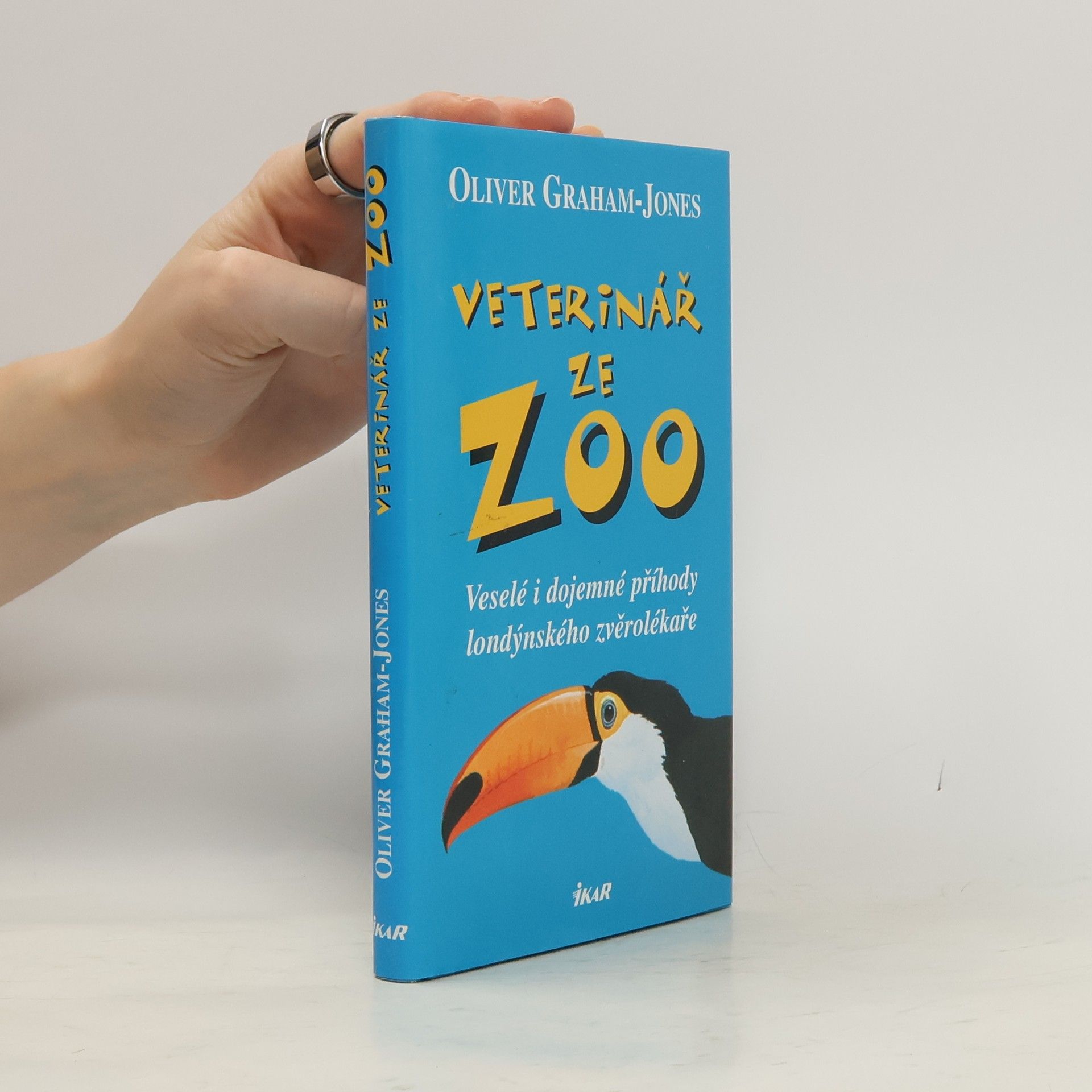 Oliver GrahamJones Veterinář ze zoo. Veselé i dojemné příhody londýnského zvěrolékaře