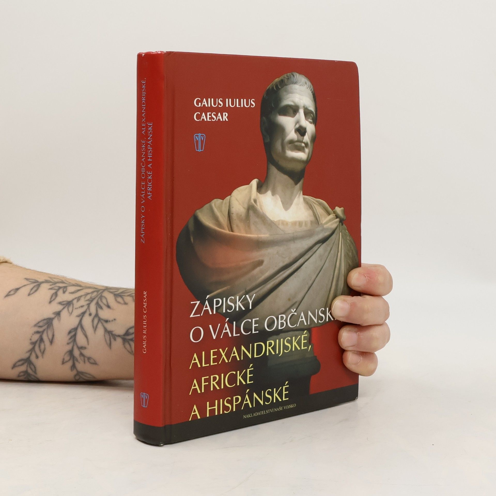 Julius Caesar Zápisky o válce občanské, alexandrijské, africké a hispánské