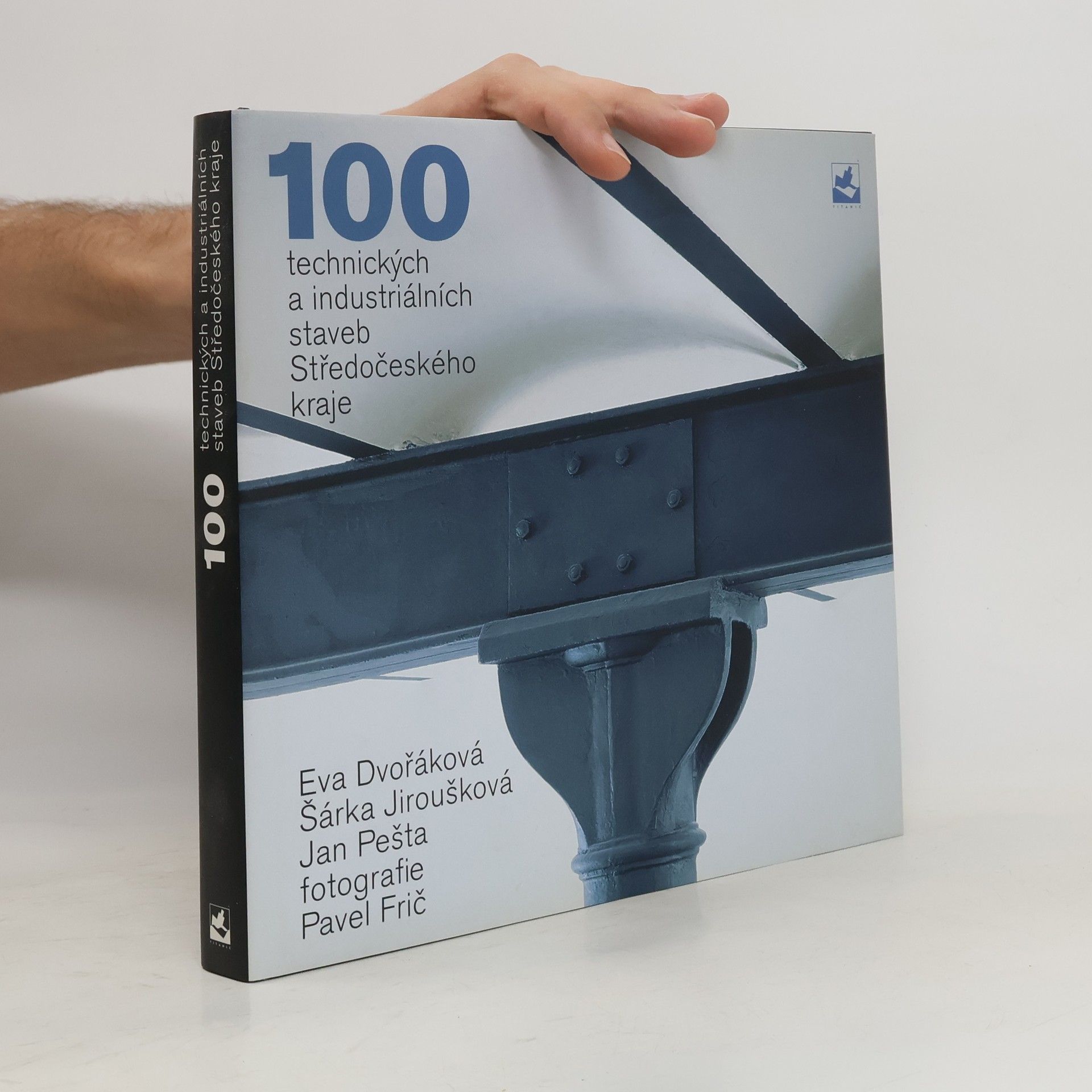 AA.VV. 100 technických a industriálních staveb Středočeského kraje