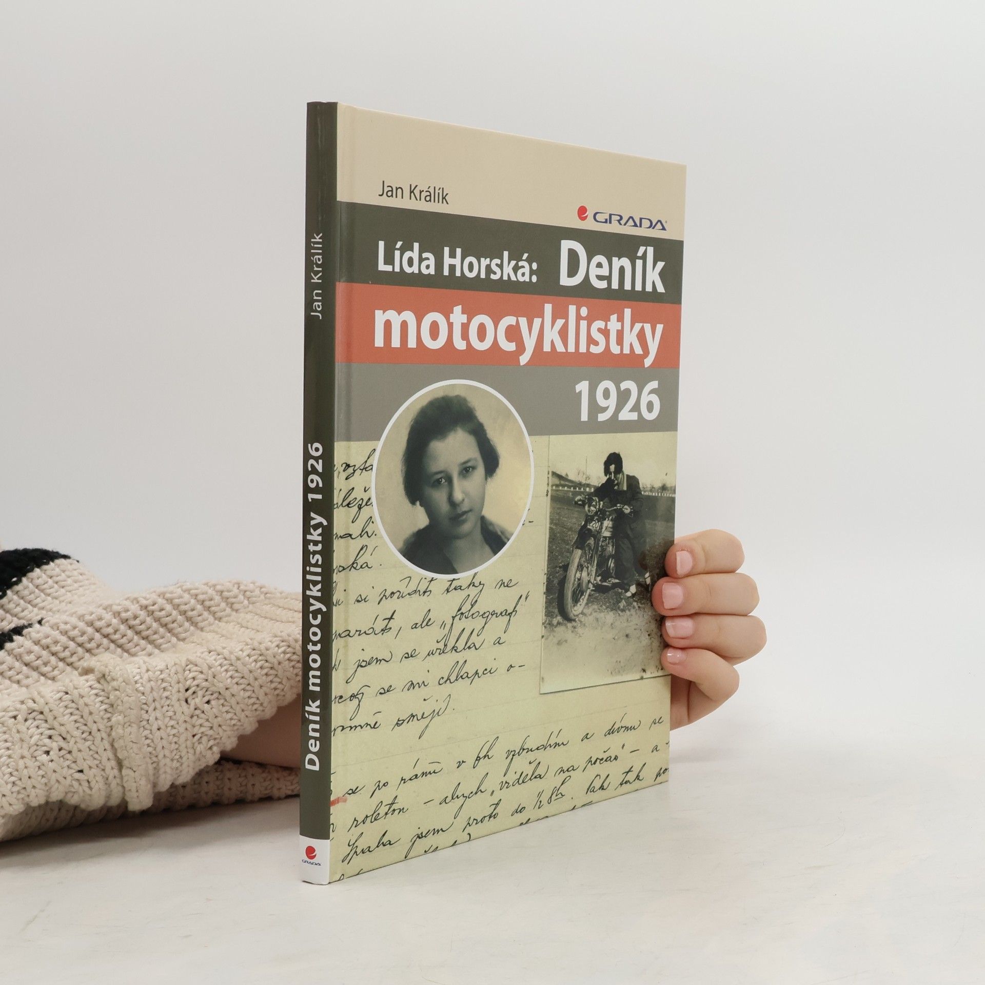 Jan Králík Lída Horská. Deník motocyklistky 1926