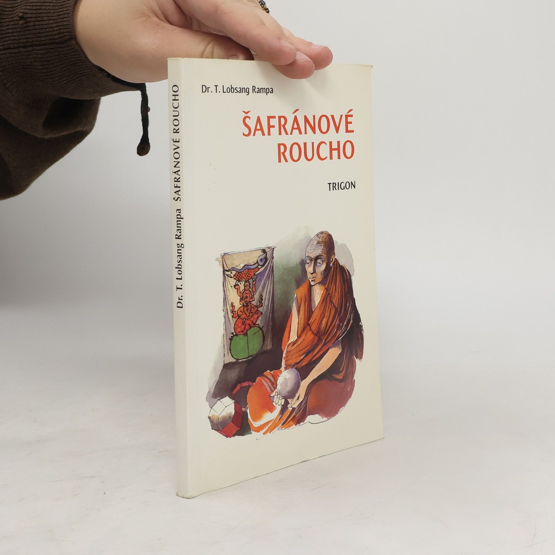 Tuesday Lobsang Rampa Šafránové roucho