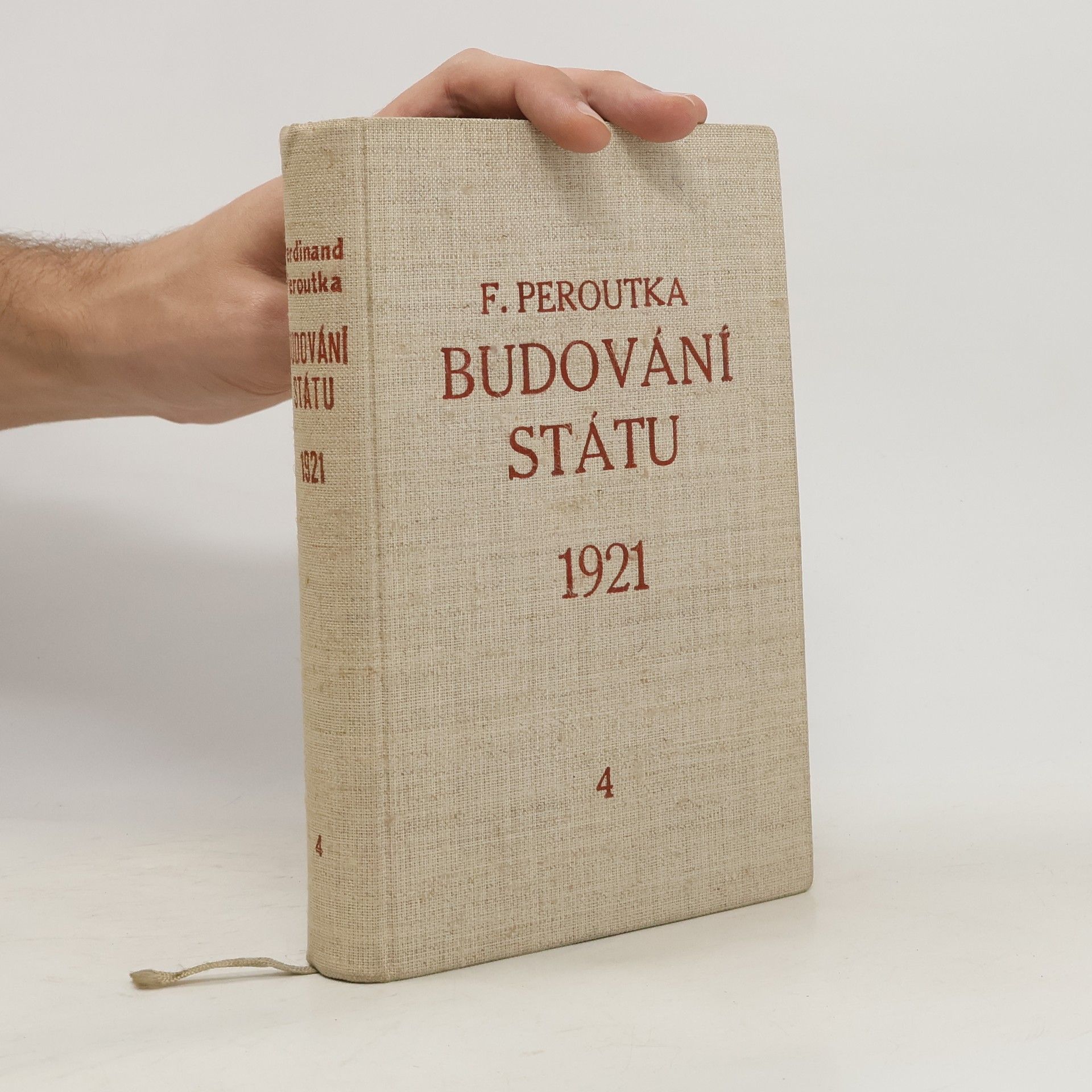 Ferdinand Peroutka Budování státu, díl 4.