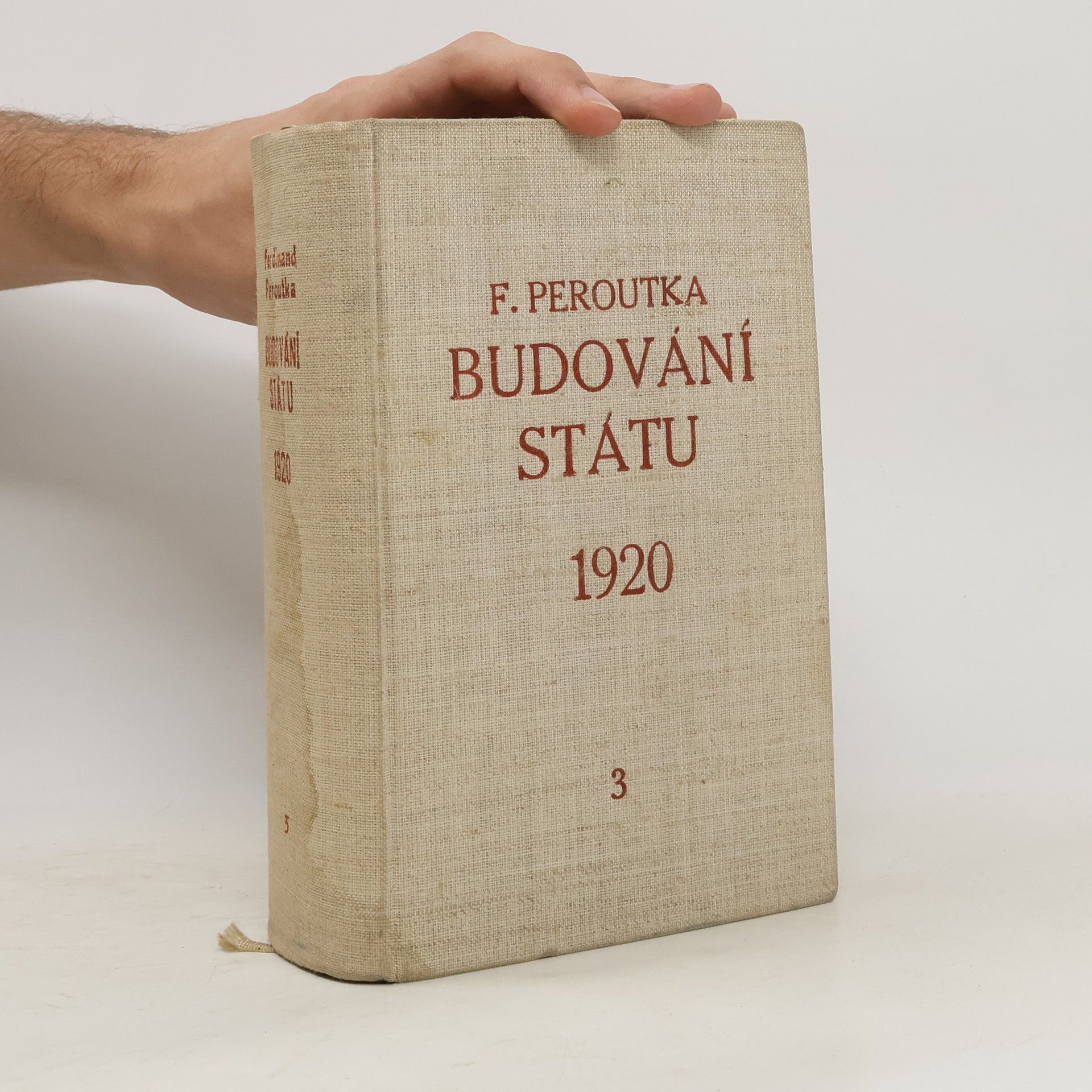 Ferdinand Peroutka Budování státu 3