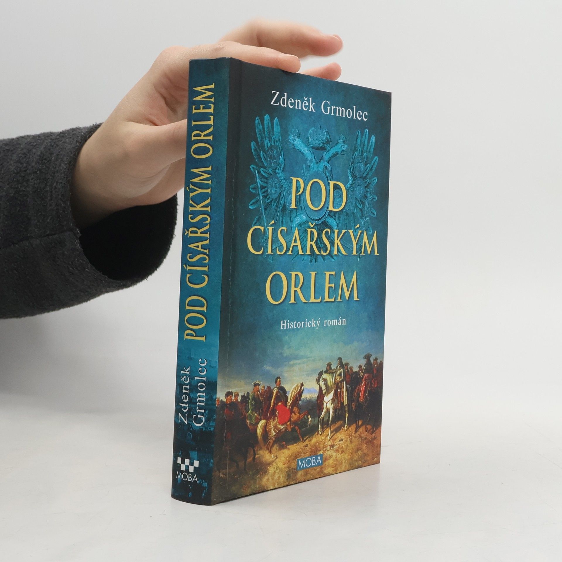 Zdeněk Grmolec Pod císařským orlem