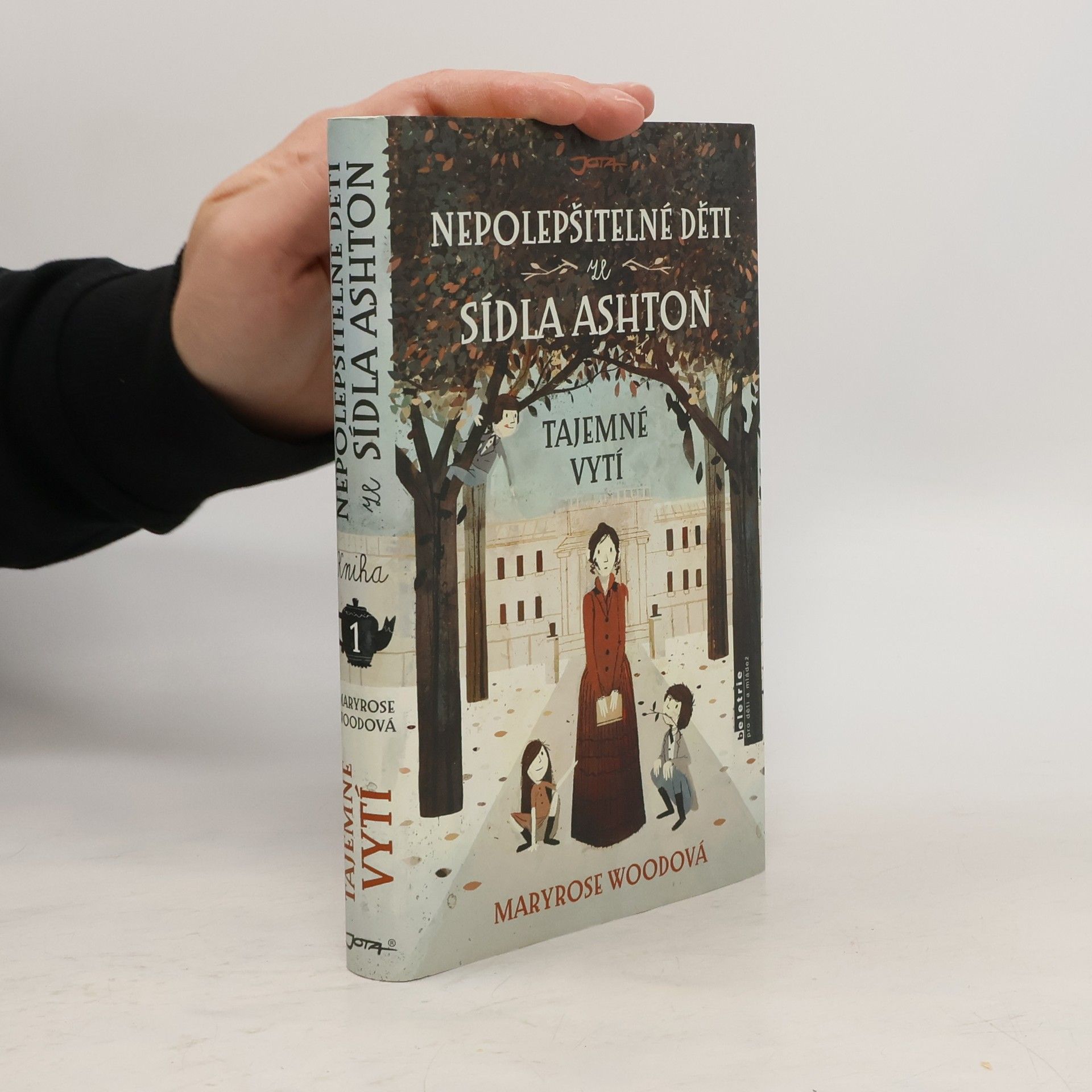 Maryrose Wood Nepolepšitelné děti ze sídla Ashton. Tajemné vytí