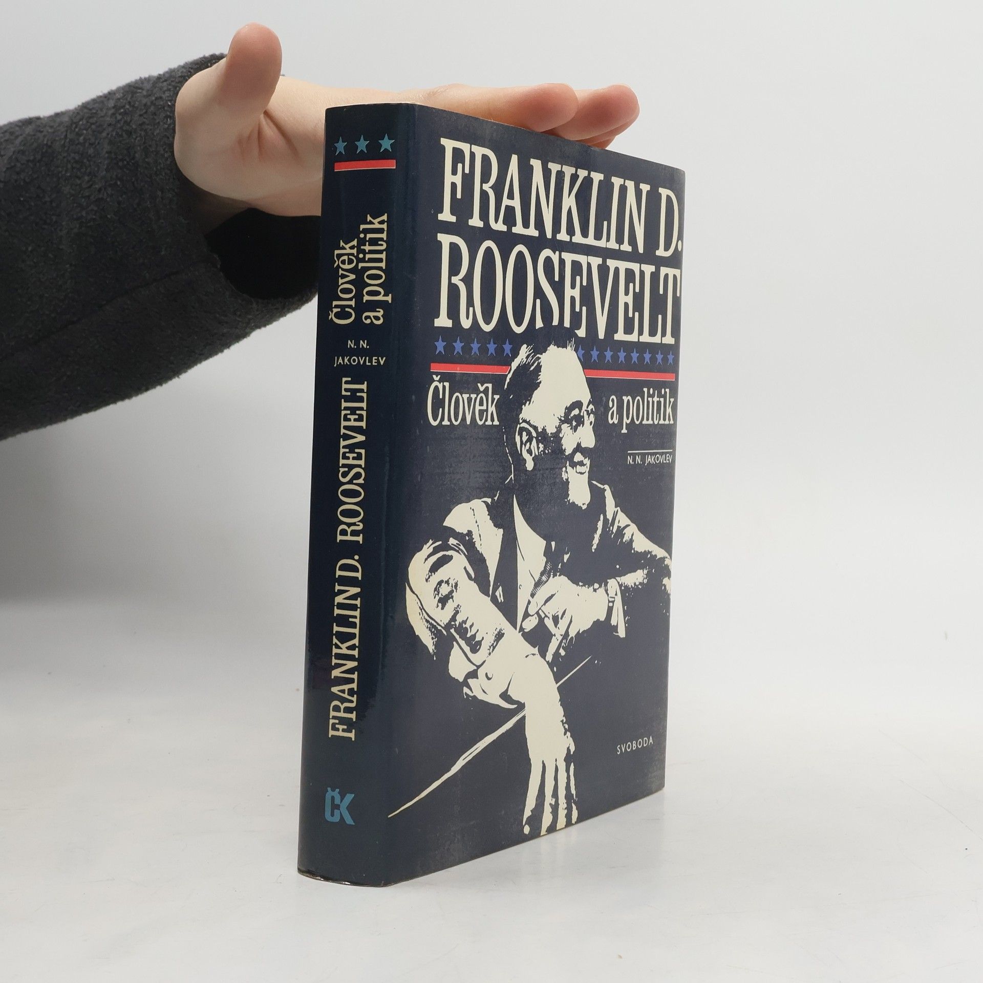 Franklin D. Roosevelt. Člověk a politik