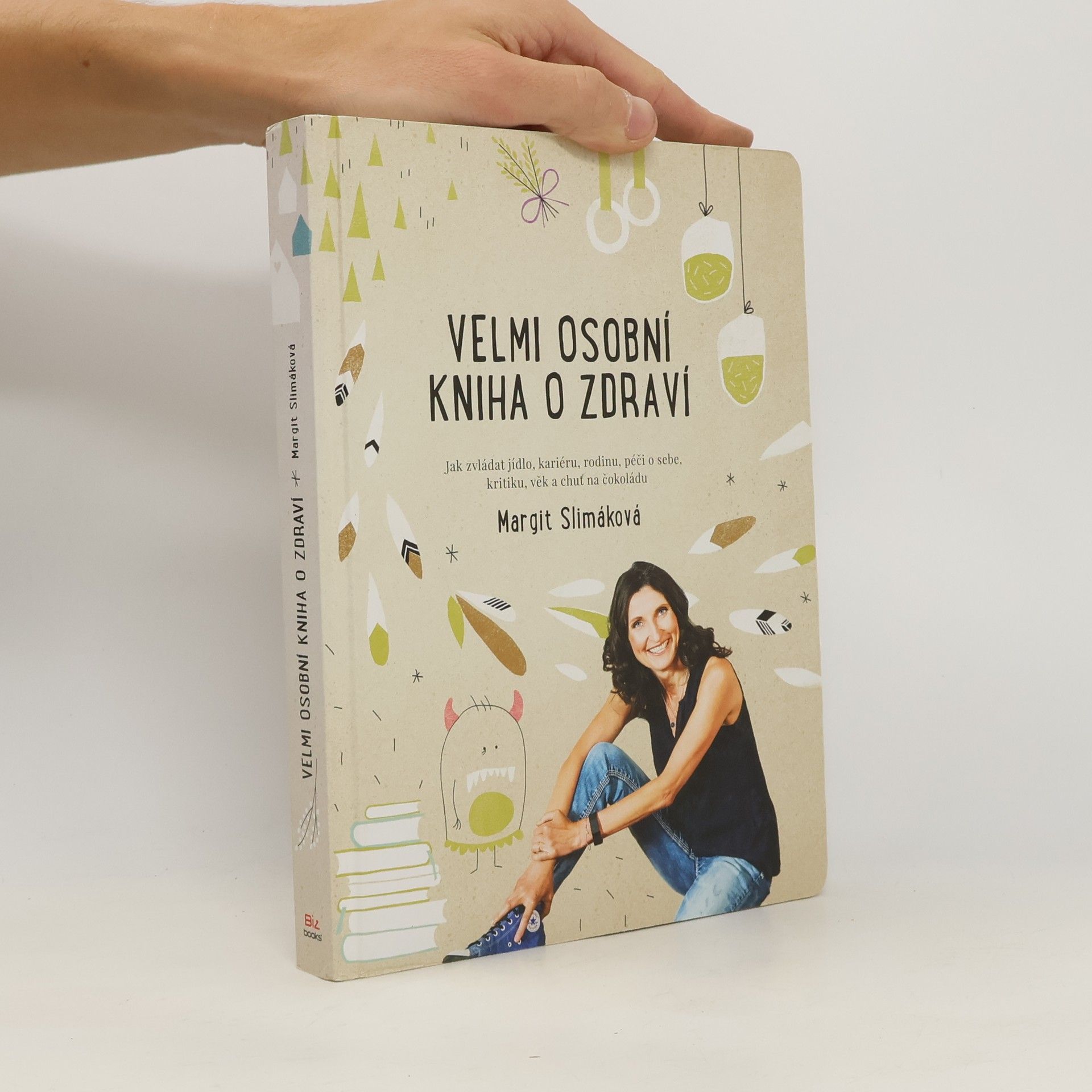 Margit Slimáková Velmi osobní kniha o zdraví