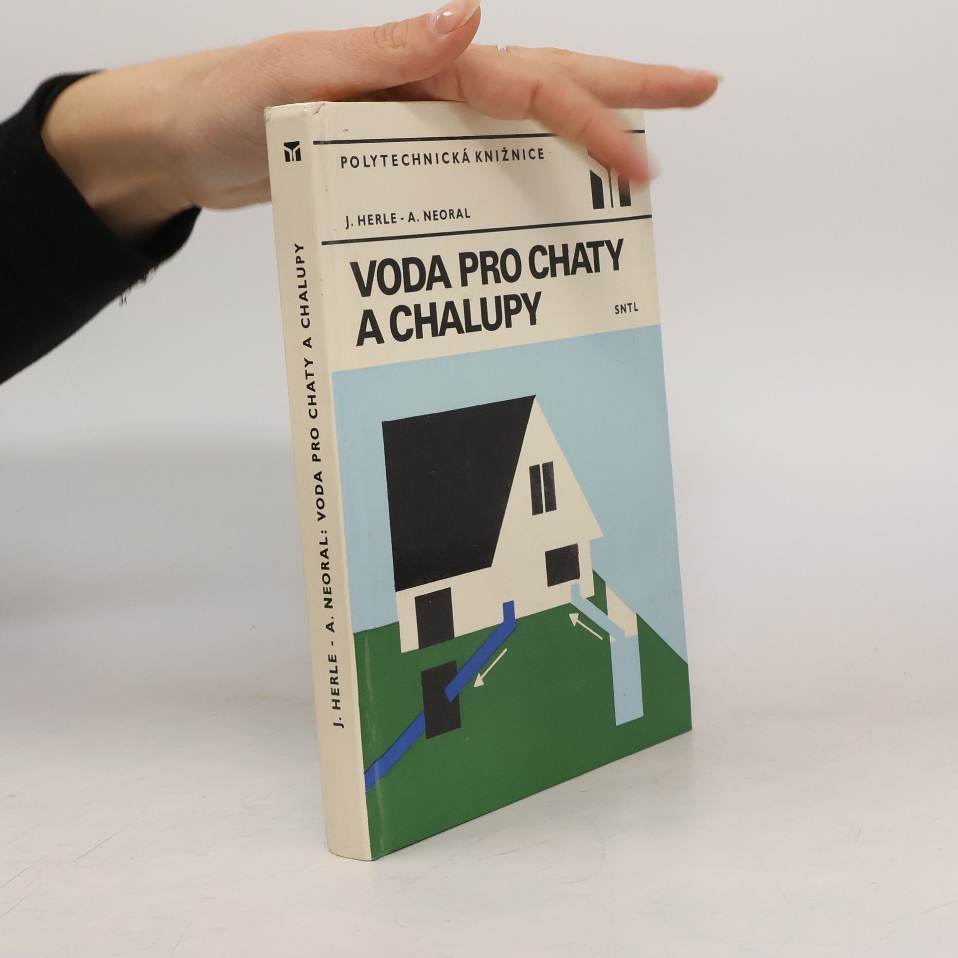 Jaromír Herle Voda pro chaty a chalupy