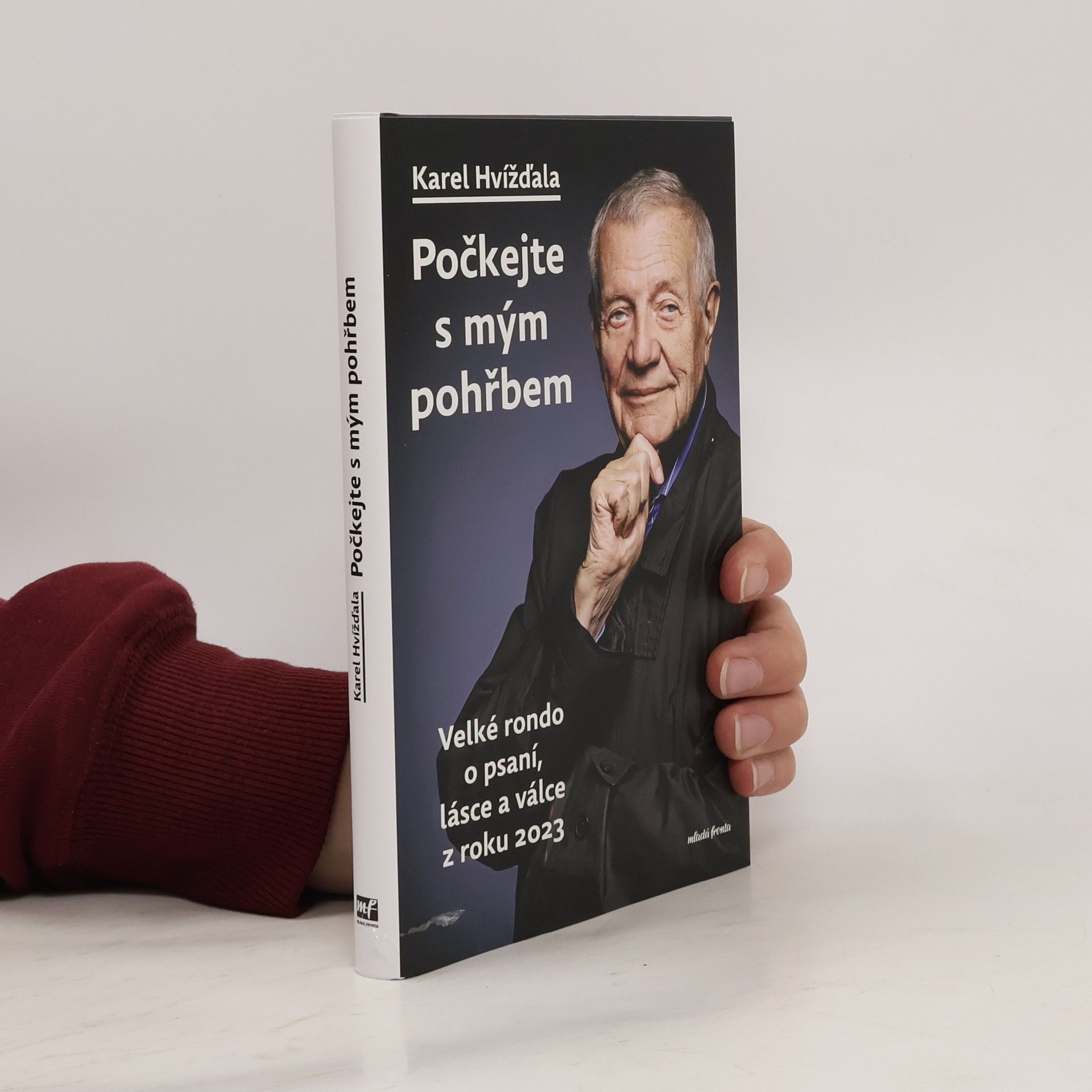 Karel Hvížďala Počkejte s mým pohřbem