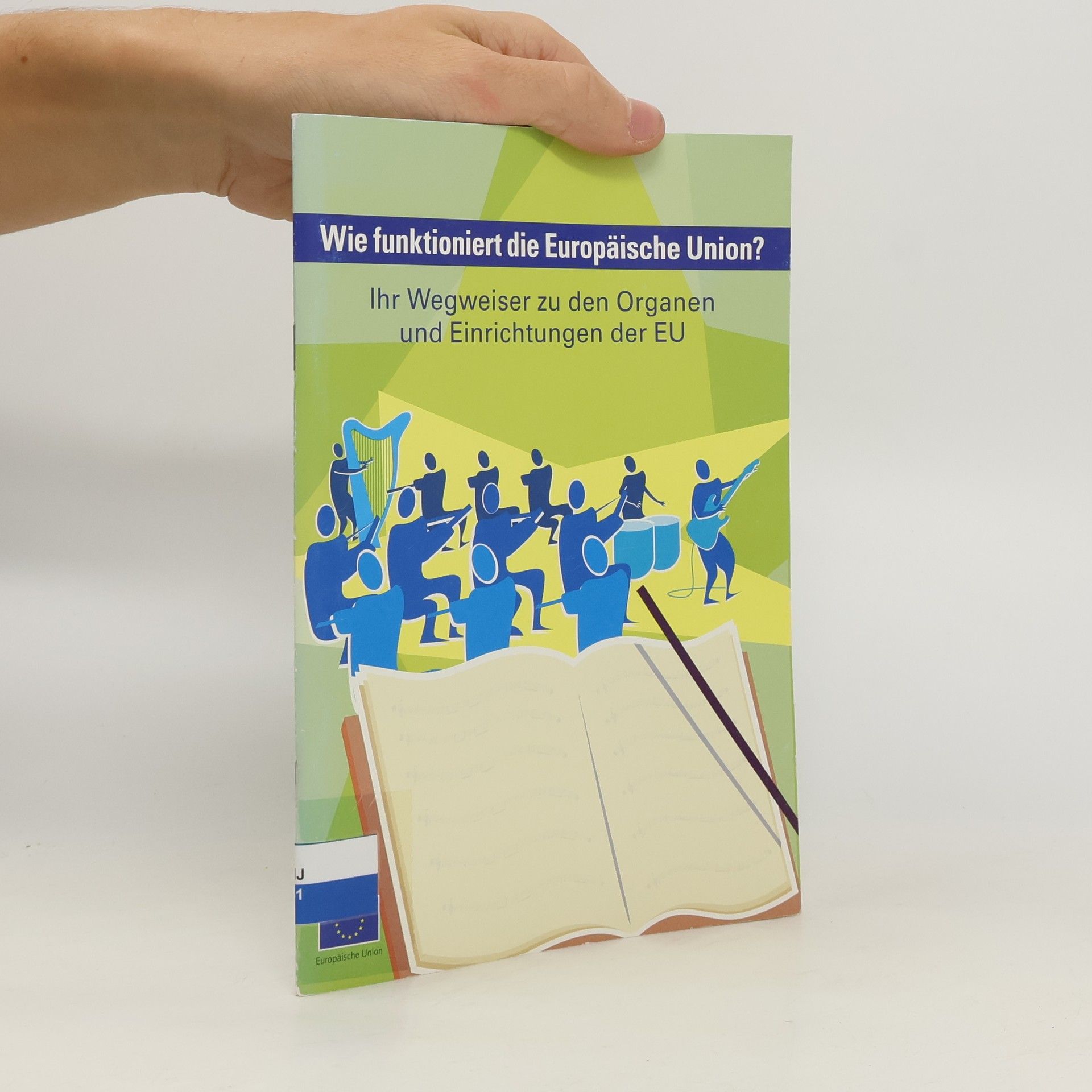 Autores varios Wie funktioniert die Europäische Union?