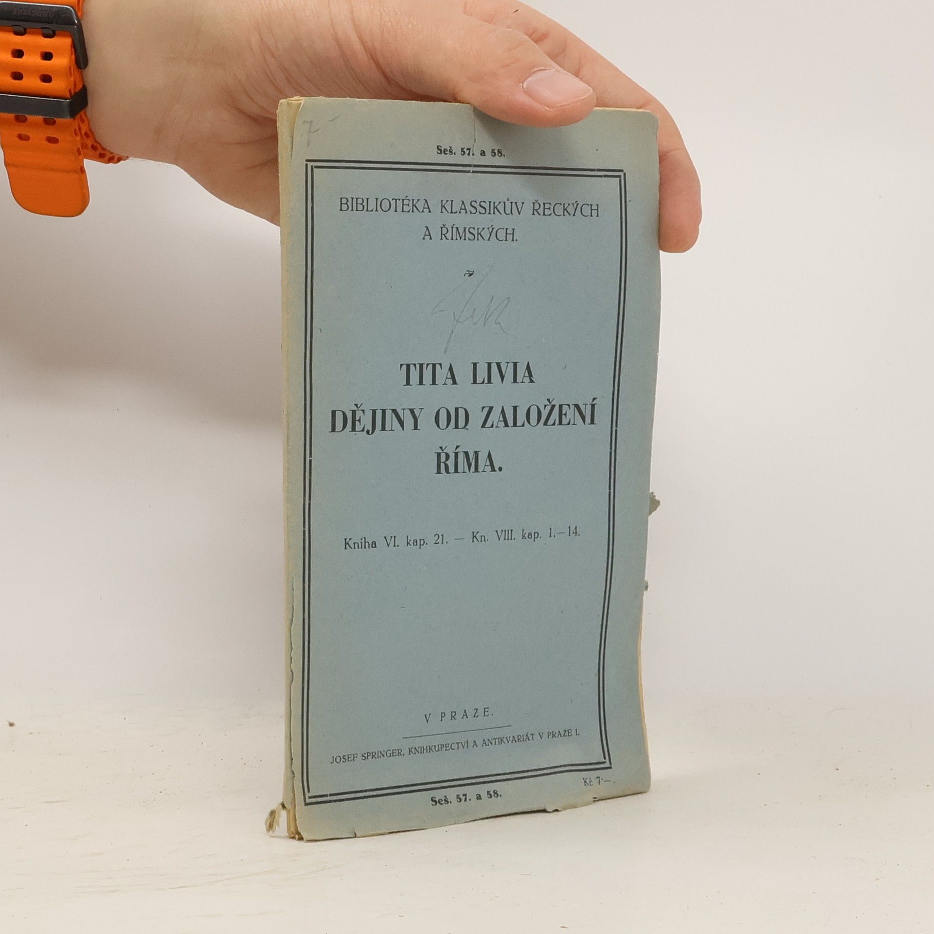 Titus Livius Tita Livia. Dějiny od založení Říma