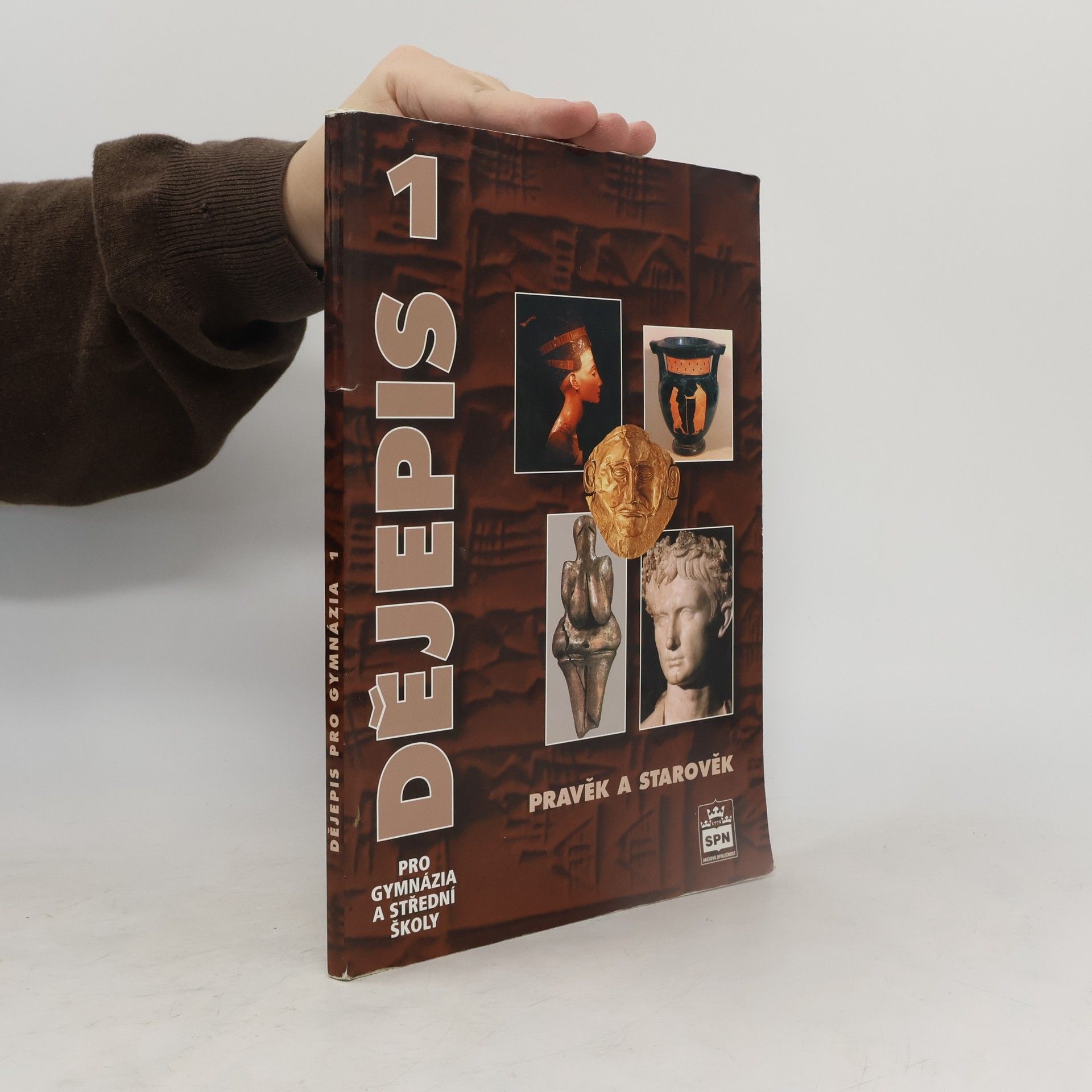 Dějepis pro gymnázia a střední školy 1. Pravěk a starověk