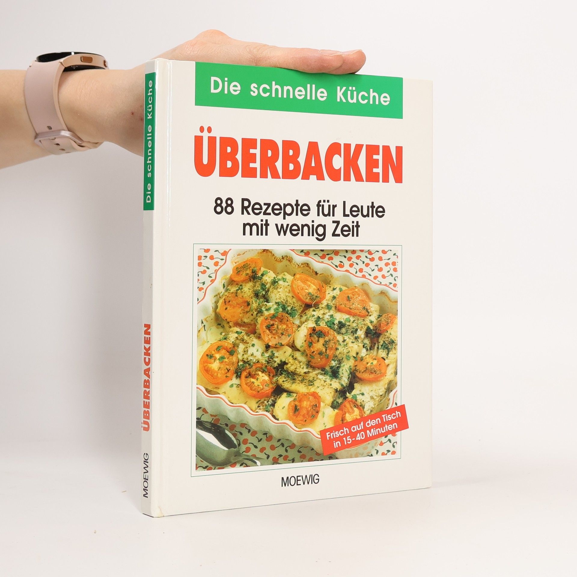 Collectif d'auteurs Die schnelle Küche