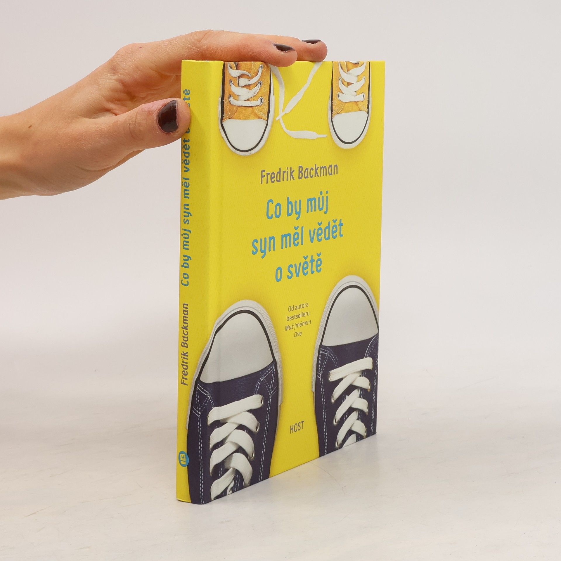 Fredrik Backman Co by můj syn měl vědět o světě