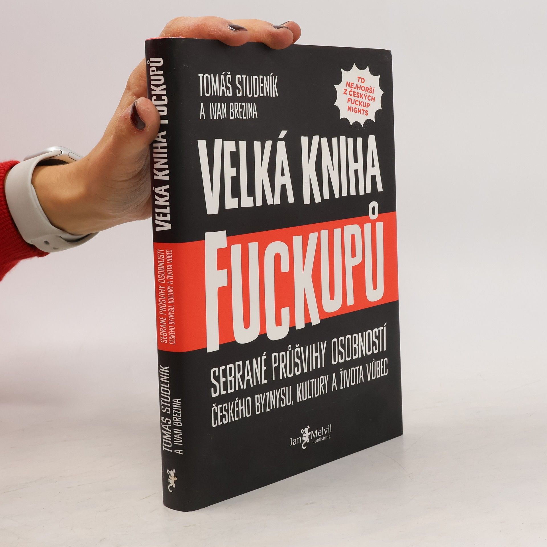 Tomáš Studeník Velká kniha fuckupů