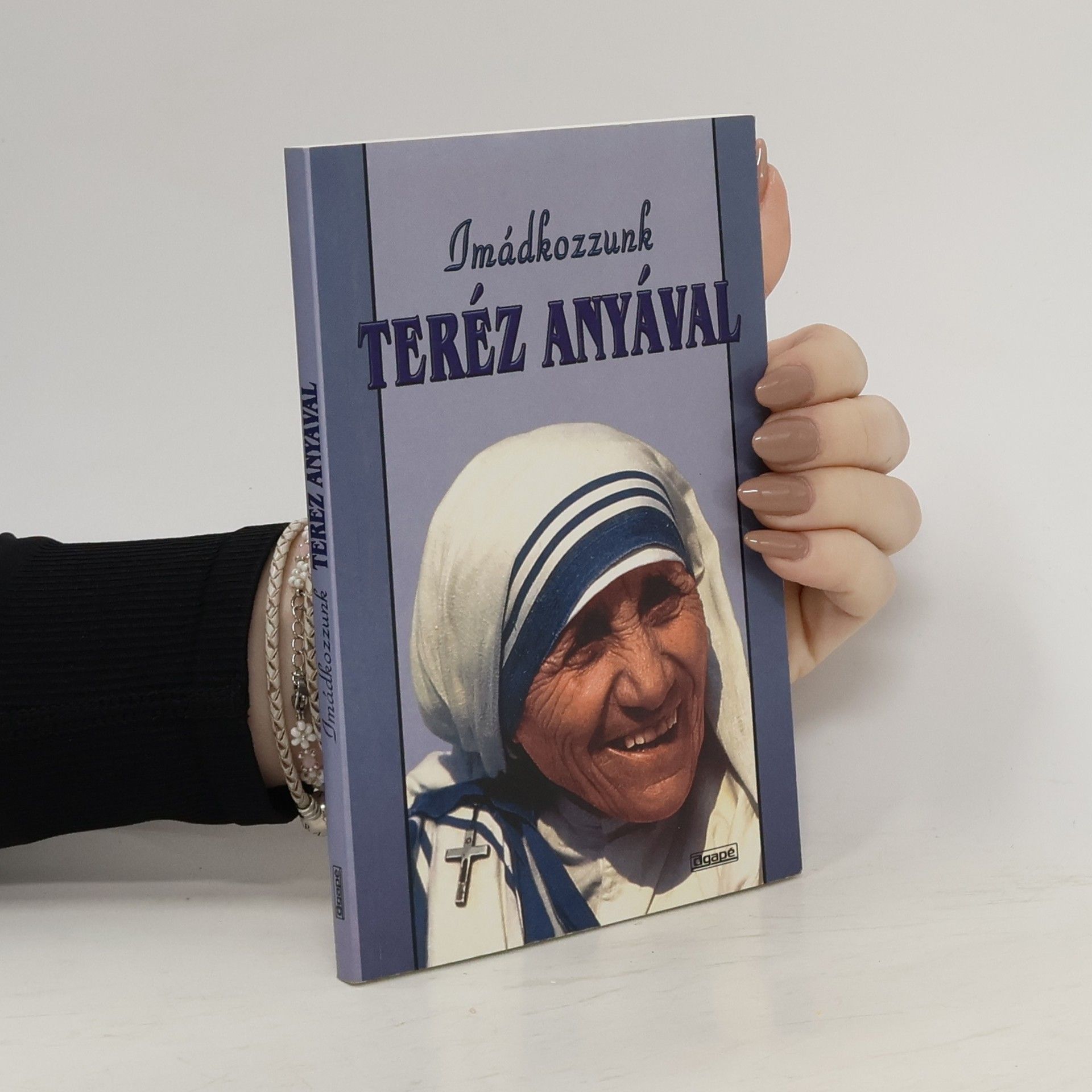 Kolektiv autorů Imádkozzunk Teréz Anyával