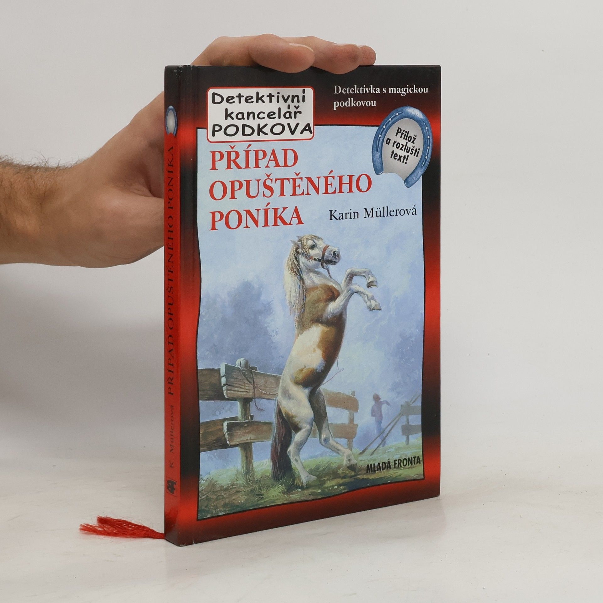 Karin Müller Případ opuštěného poníka