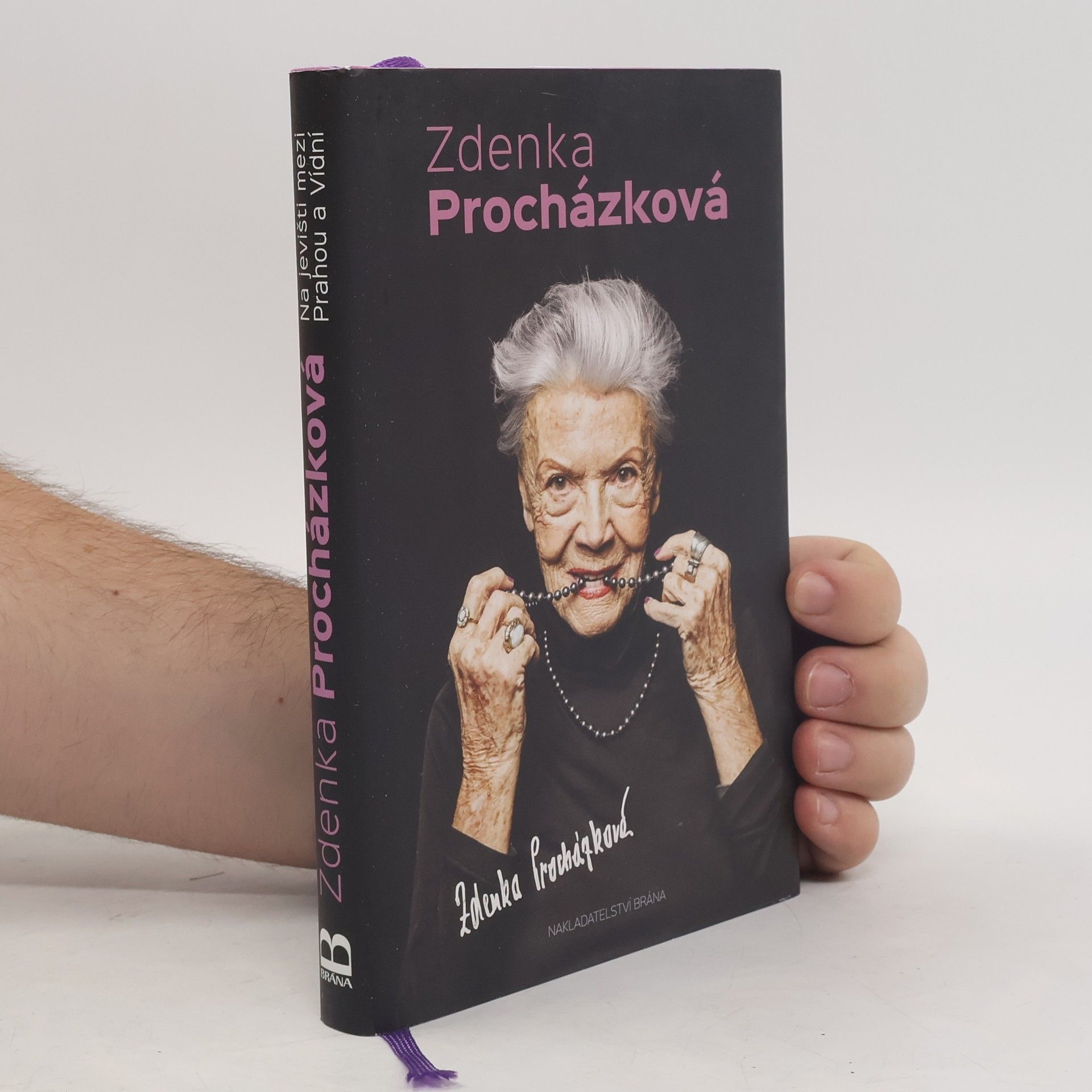 Zdenka Procházková. Na jevišti mezi Prahou a Vídní.