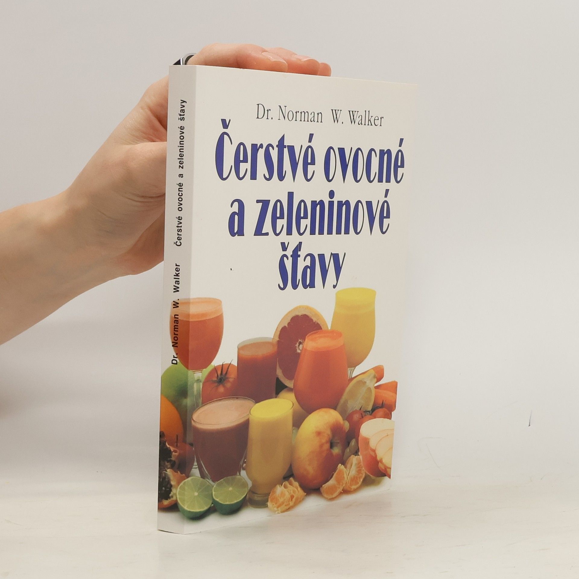 Norman W. Walker Čerstvé ovocné a zeleninové šťavy
