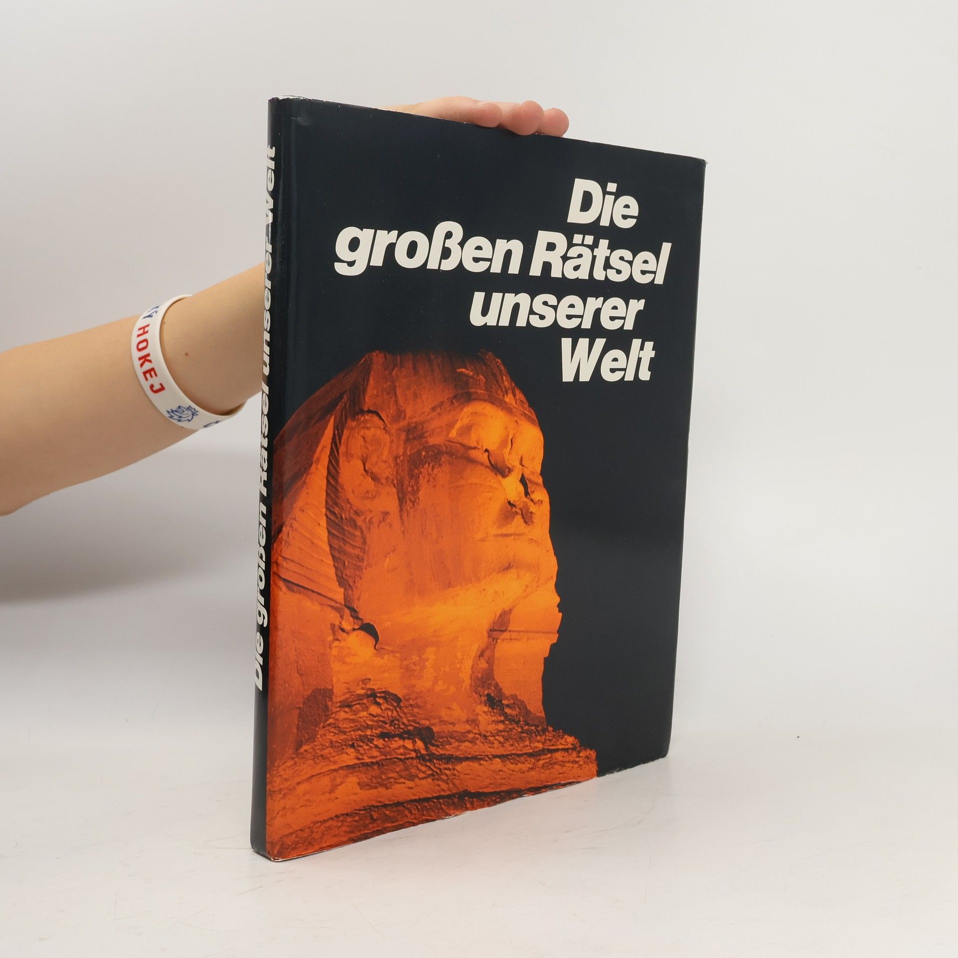 Roland Gööck Die großen Rätsel unserer Welt