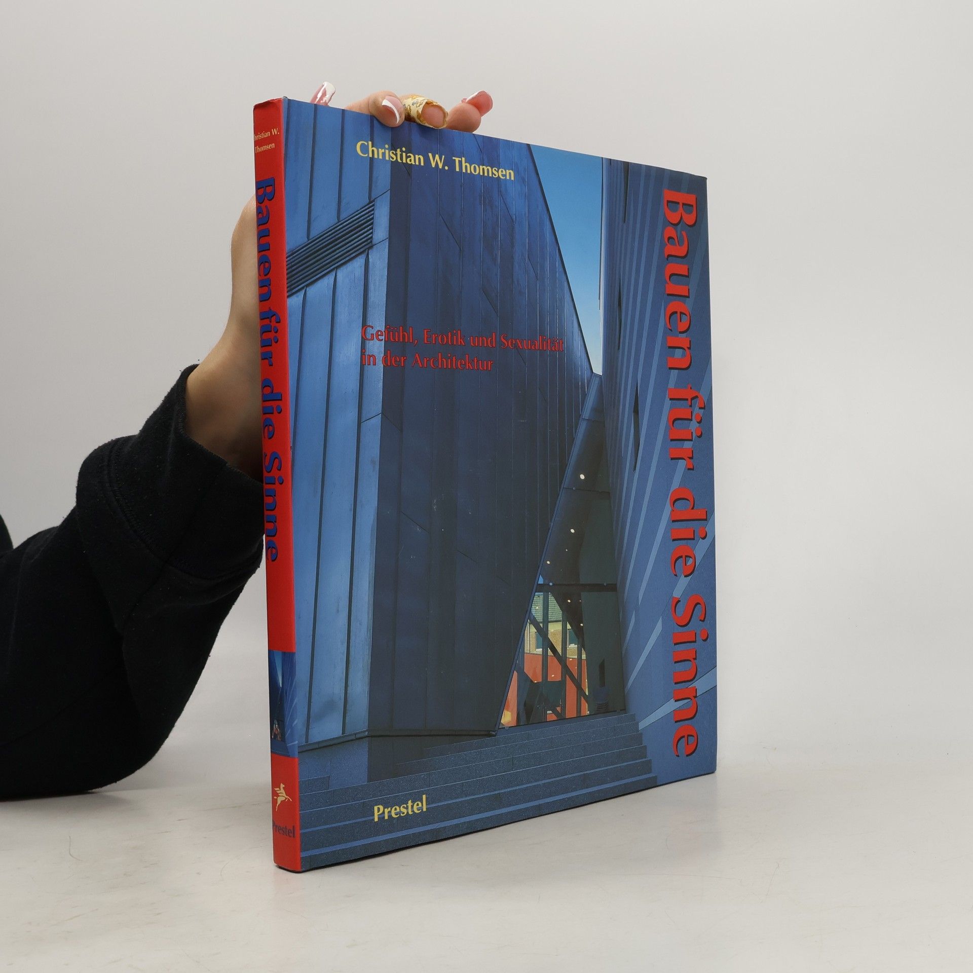 Christian W. Thomsen Bauen für die Sinne
