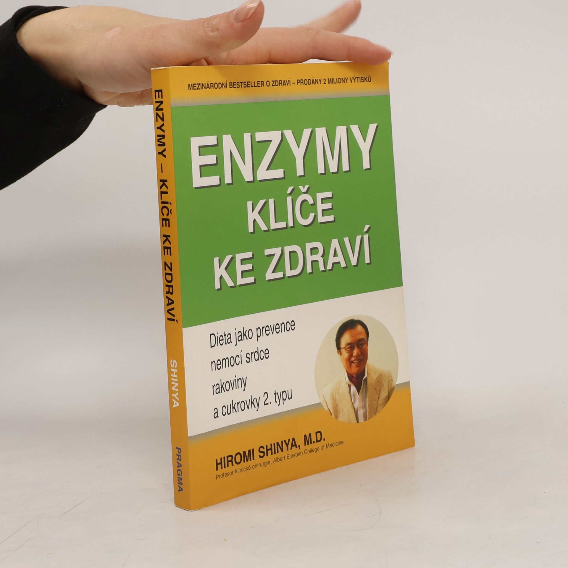 Hiromi Shinya Enzymy - klíče ke zdraví