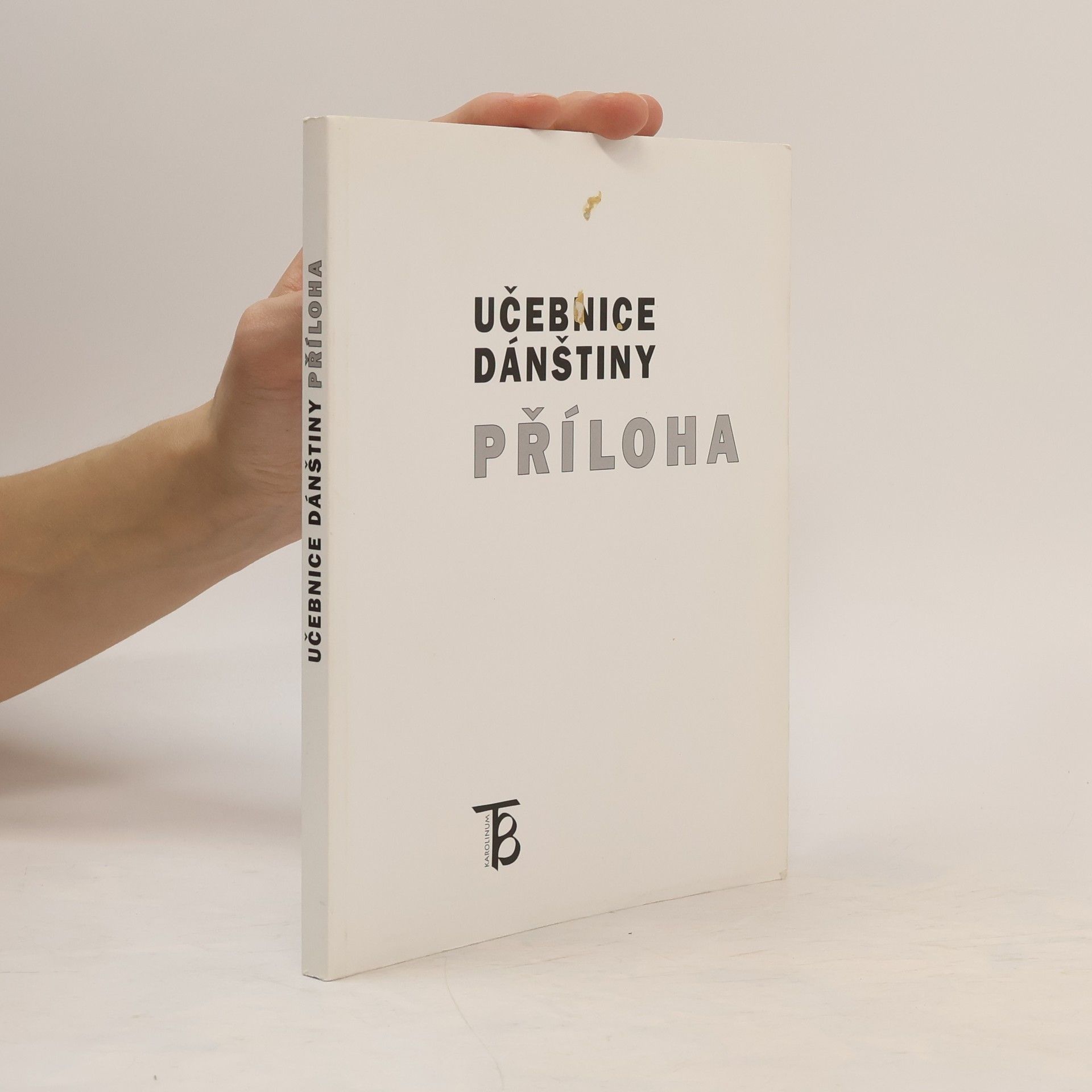 Kateřina Graneberg Učebnice dánštiny. Příloha