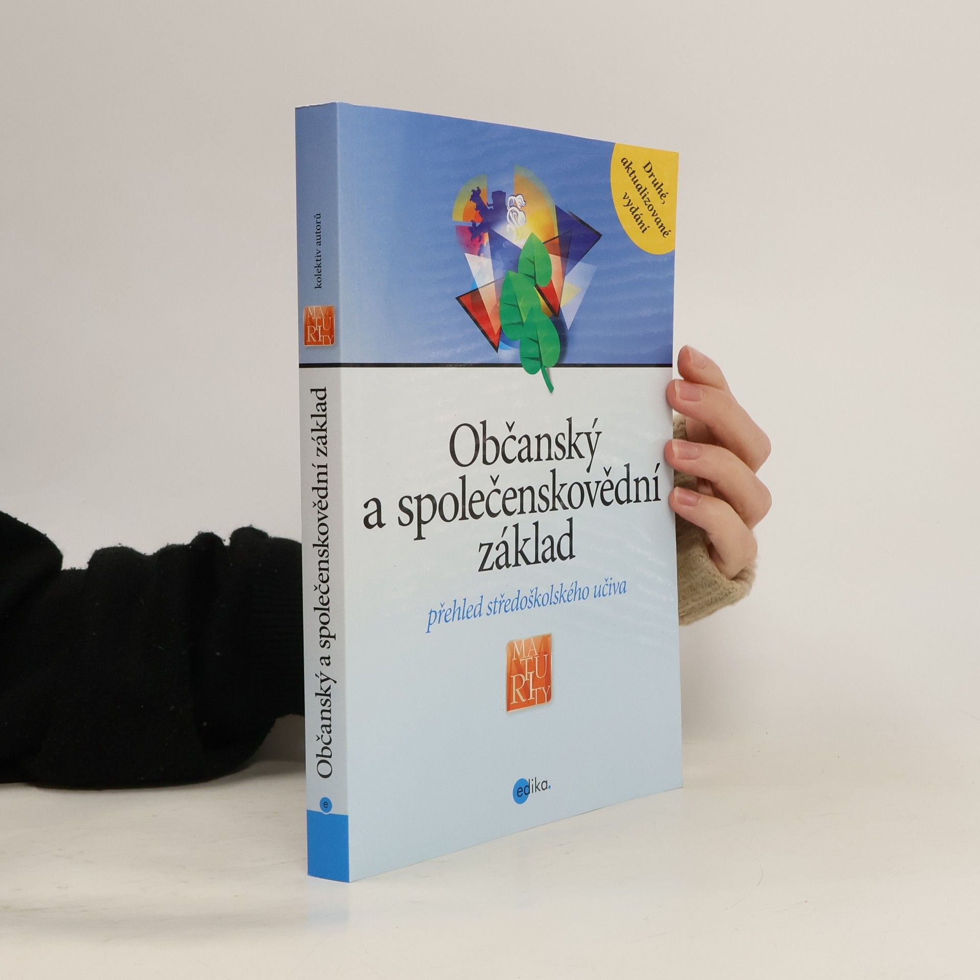 Collectif d'auteurs Občanský a společenskovědní základ: Přehled středoškolského učiva