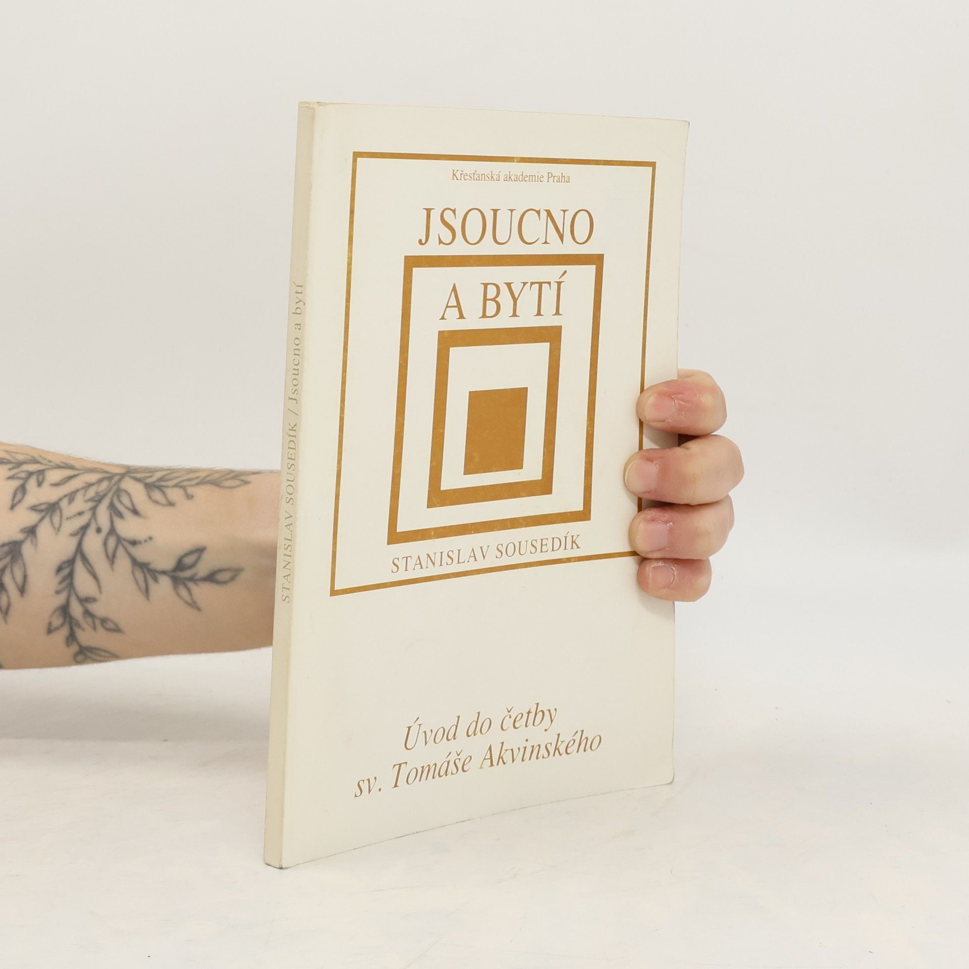 Tomáš Akvinský Jsoucno a bytí