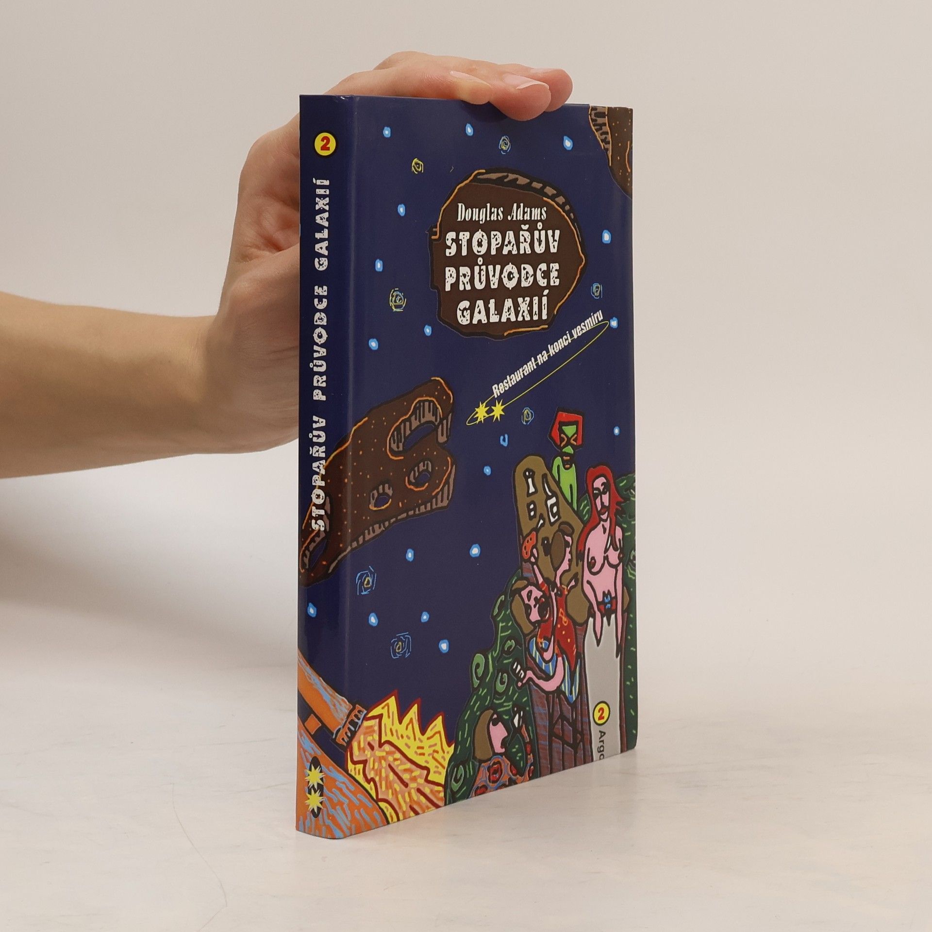 Douglas Adams Stopařův průvodce Galaxií. (2), Restaurant na konci vesmíru