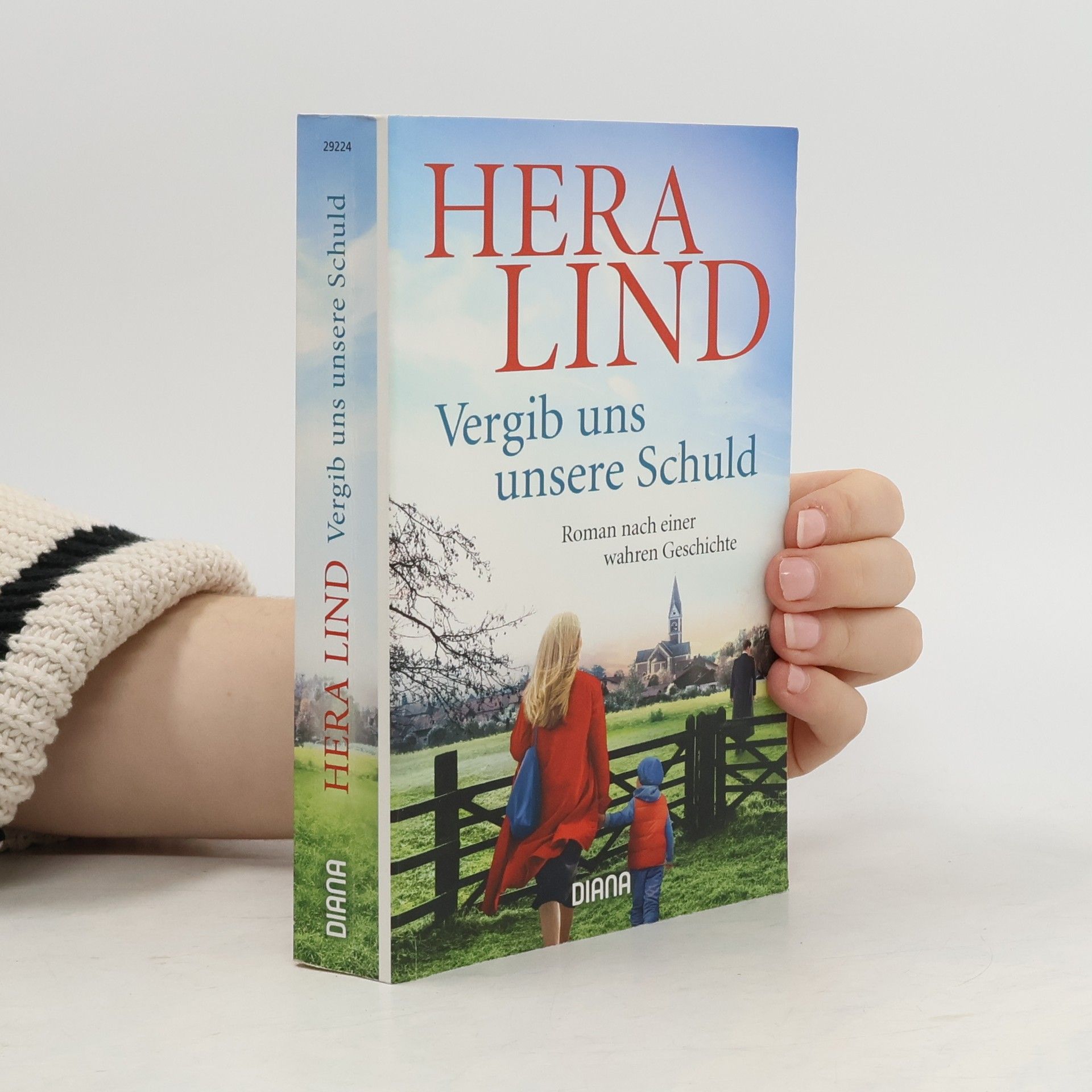 Hera Lind Vergib uns unsere Schuld