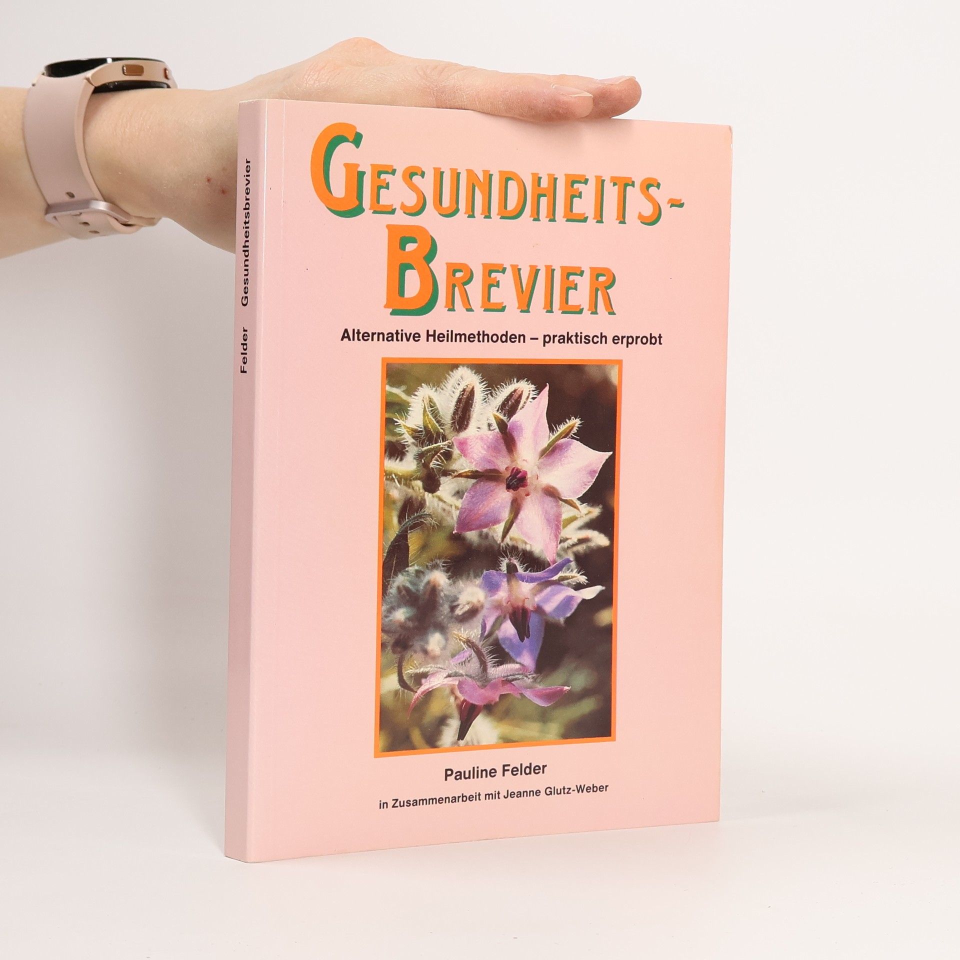 Pauline Felder Gesundheitsbrevier