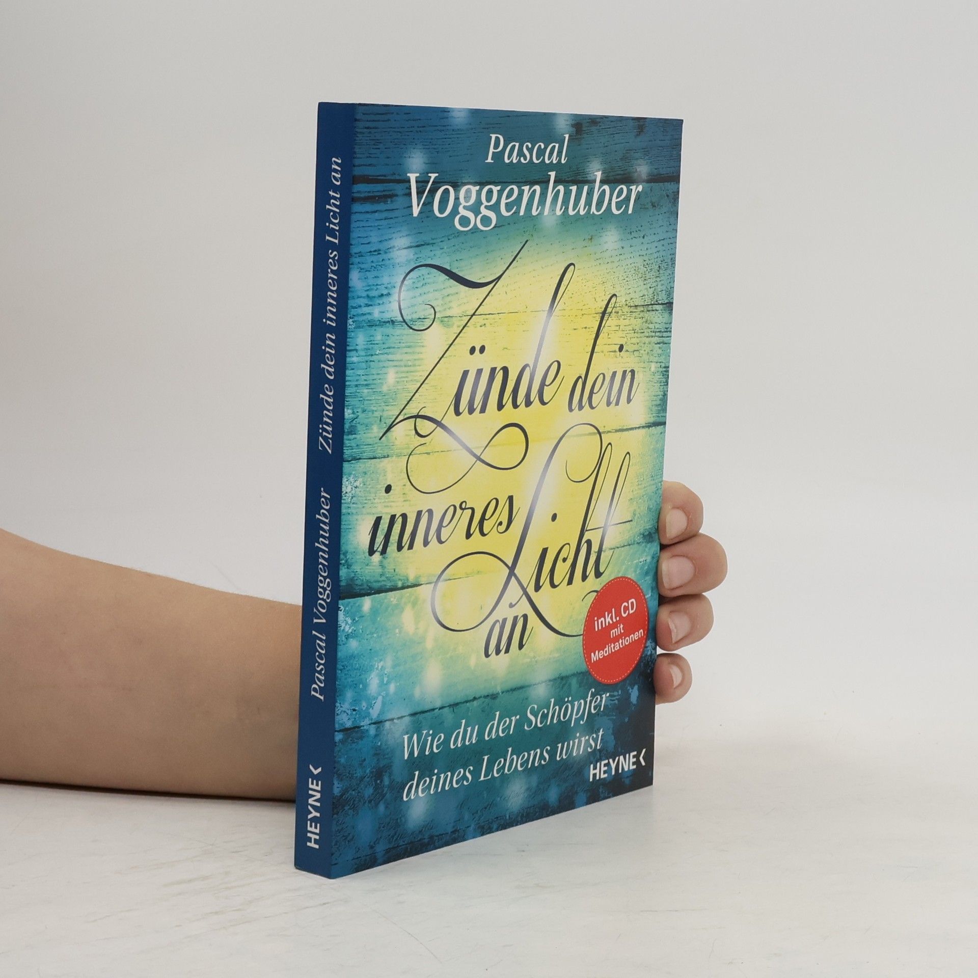 Pascal Voggenhuber Zünde dein inneres Licht an