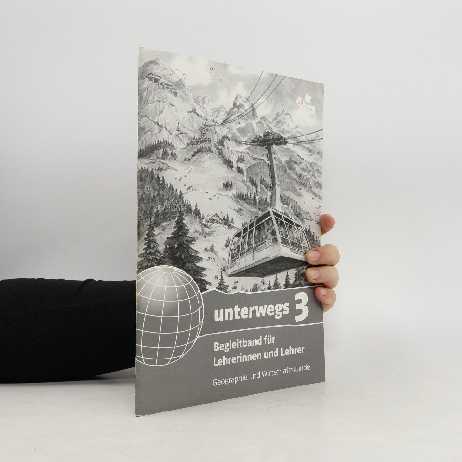 Collectif d'auteurs Unterwegs 3. Begleitband für Lehrerinnen und Lehrer