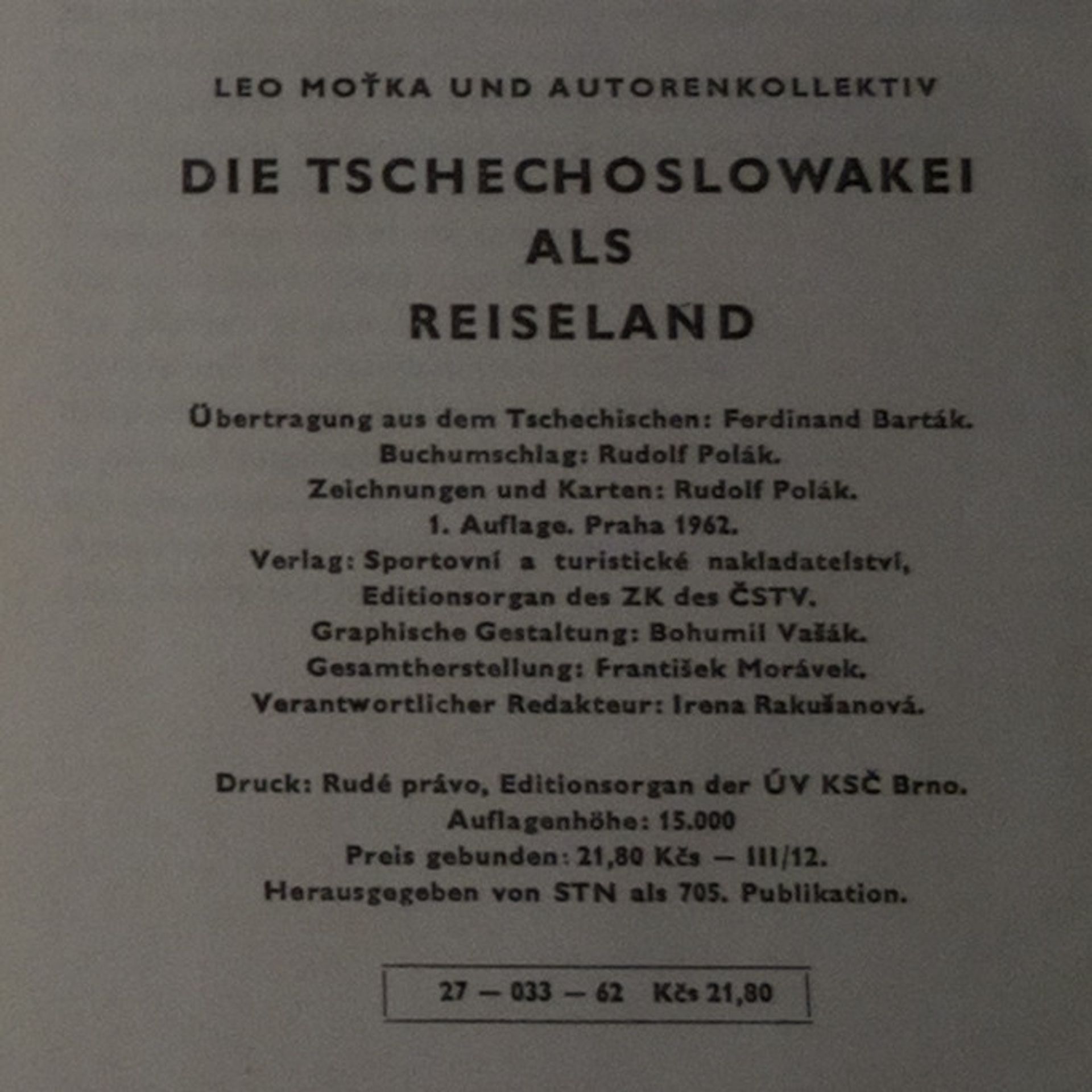 Kolektiv autorů Die Tschechoslowakei als Reiseland