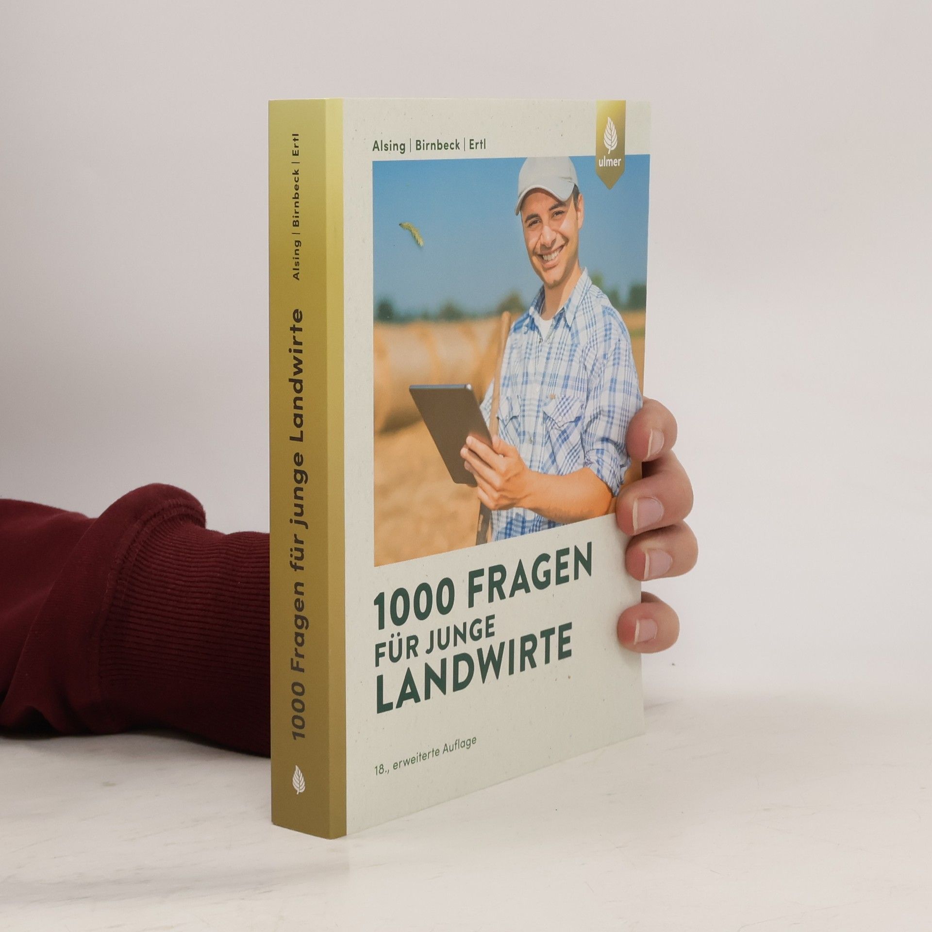 Ingrid Alsing 1000 Fragen für junge Landwirte