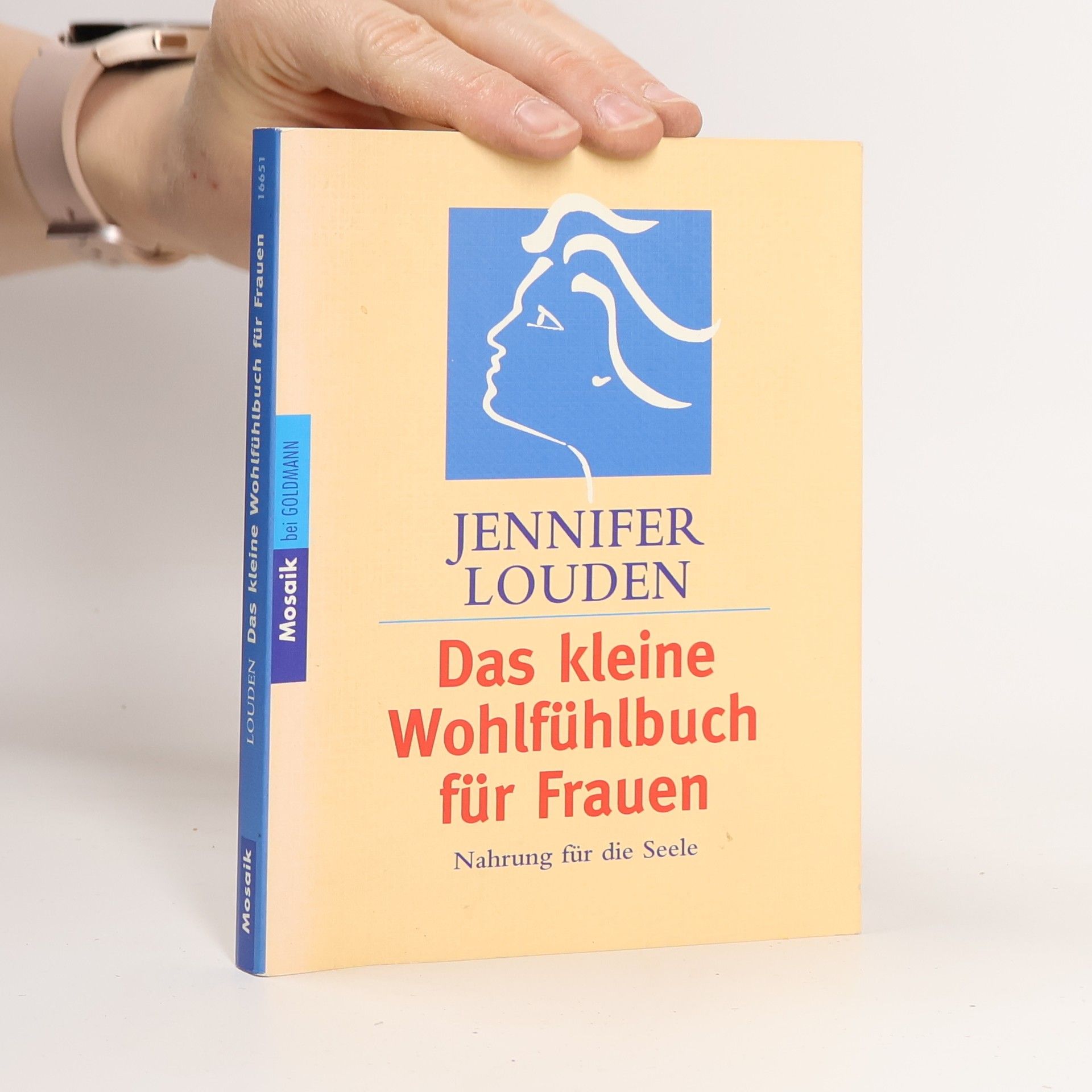 Jennifer Louden Das kleine Wohlfühlbuch für Frauen