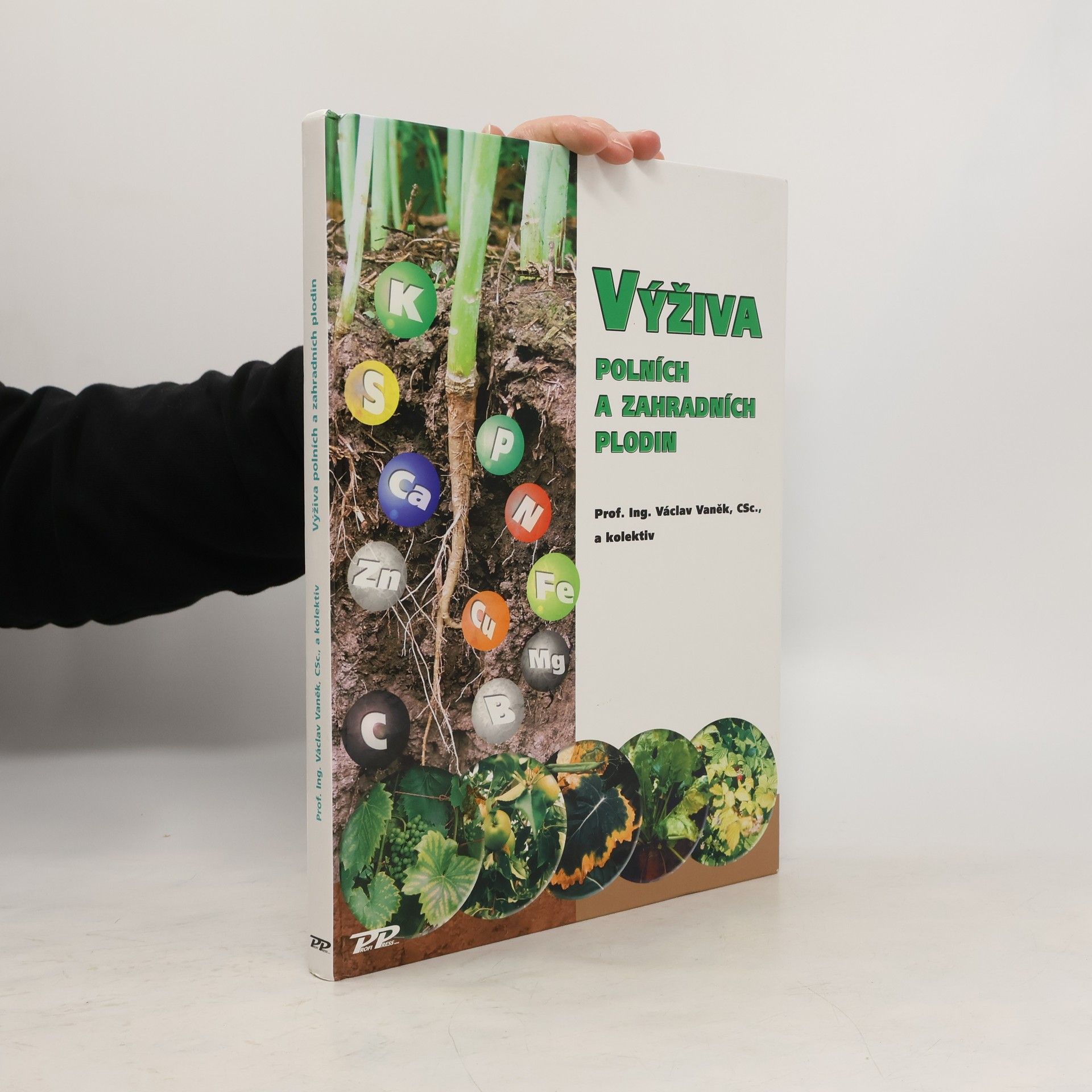 Václav Vaněk Výživa polních a zahradních plodin