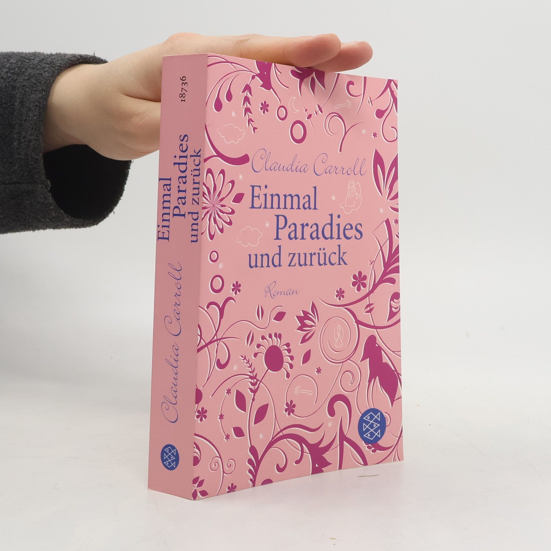 Claudia Caroll Einmal Paradies und zurück