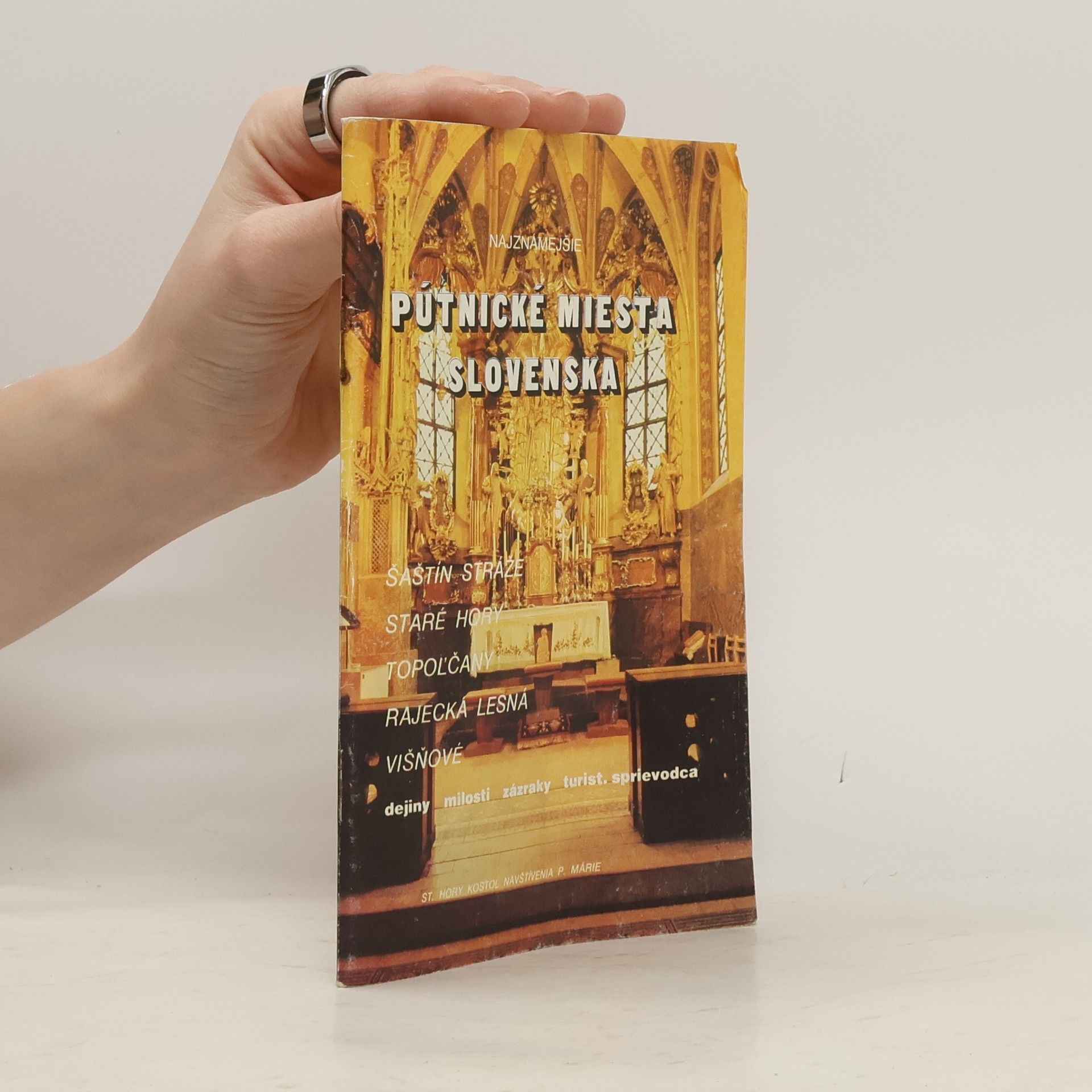 Collectif d'auteurs Najznámejšie pútnické miesta Slovenska