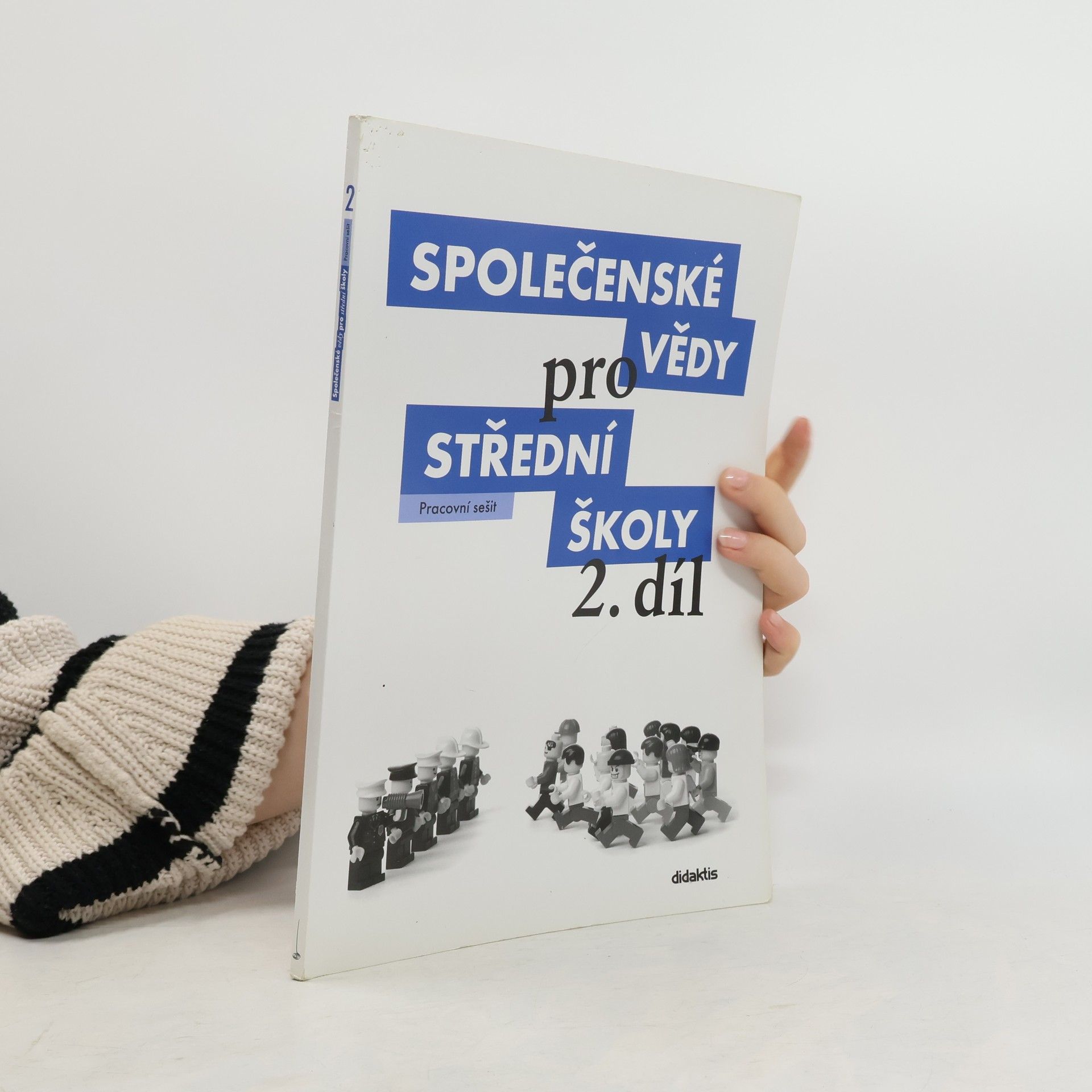 Pavel Dufek Společenské vědy pro střední školy. 2. díl, Pracovní sešit