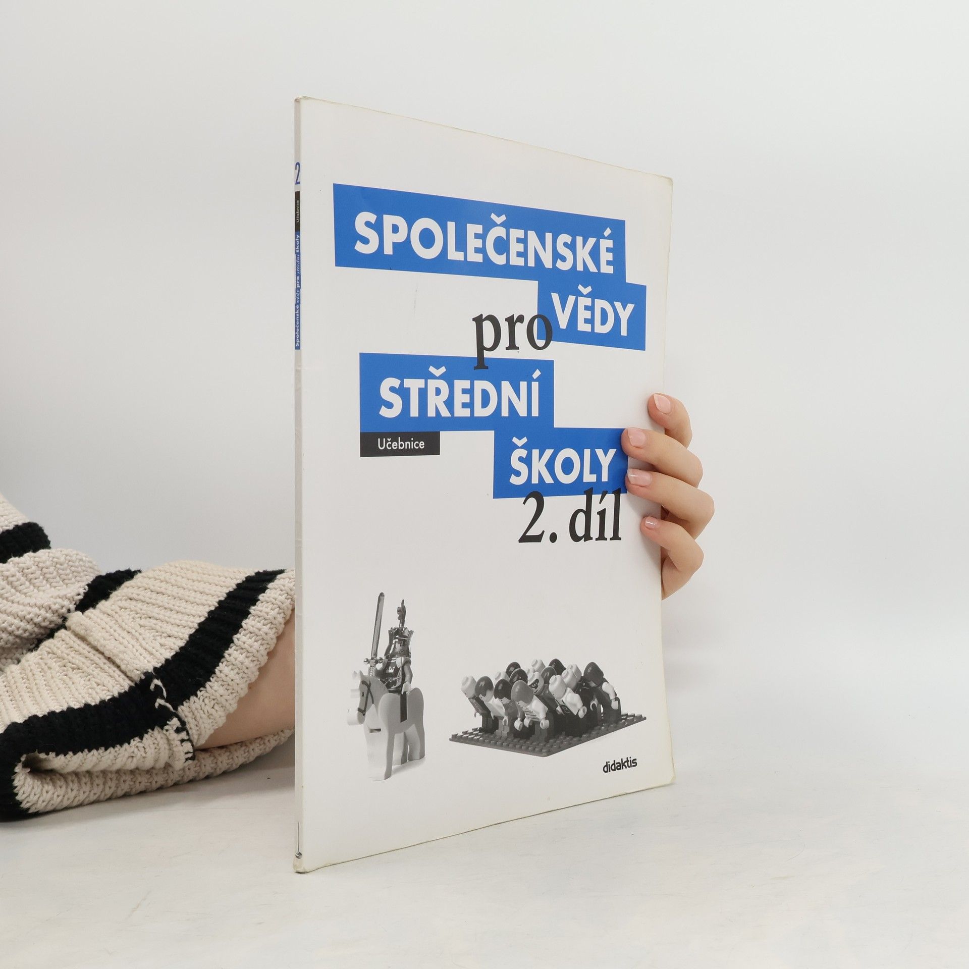 Pavel Dufek Společenské vědy pro střední školy: Učebnice. 2. díl