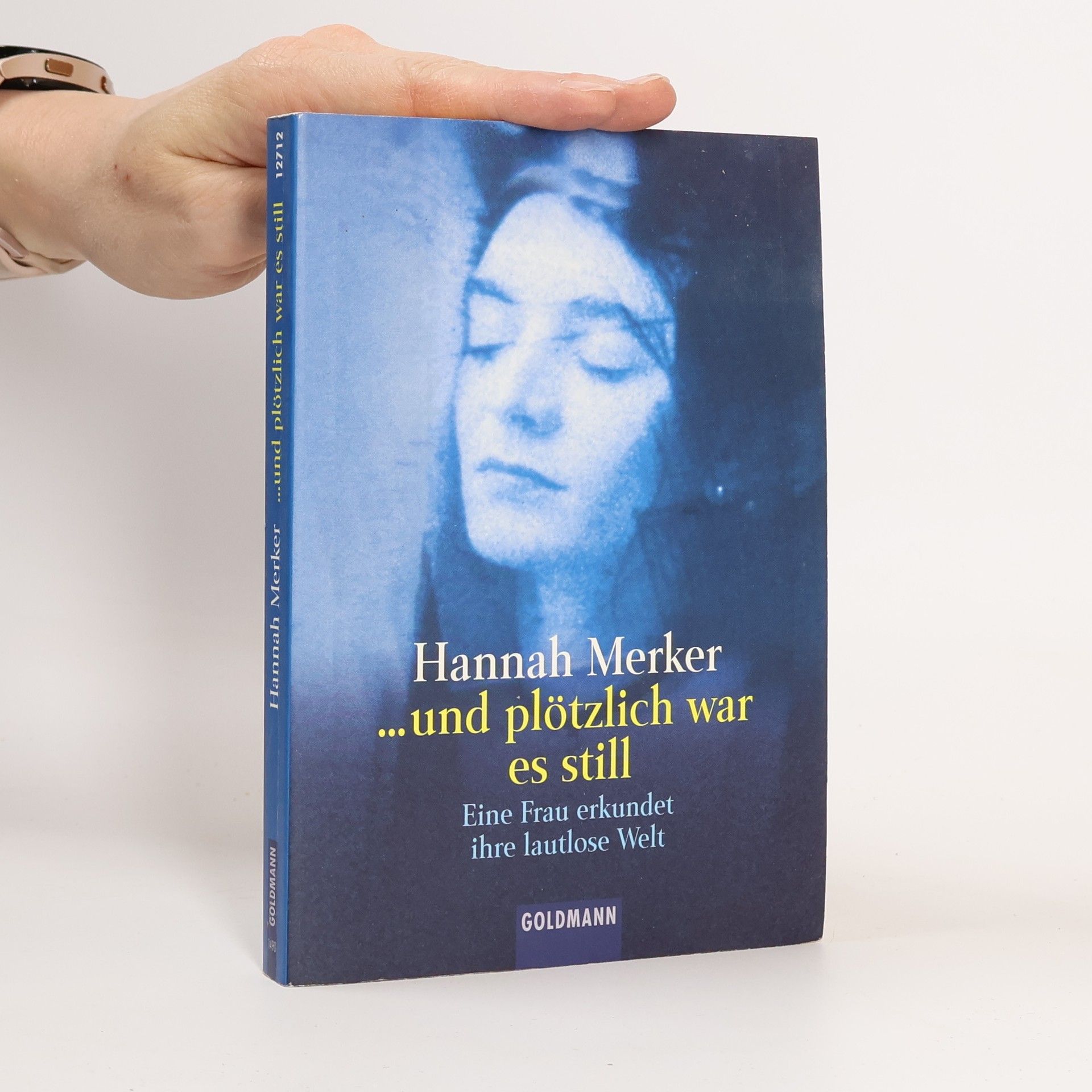 Hannah Merker ... und plötzlich war es still