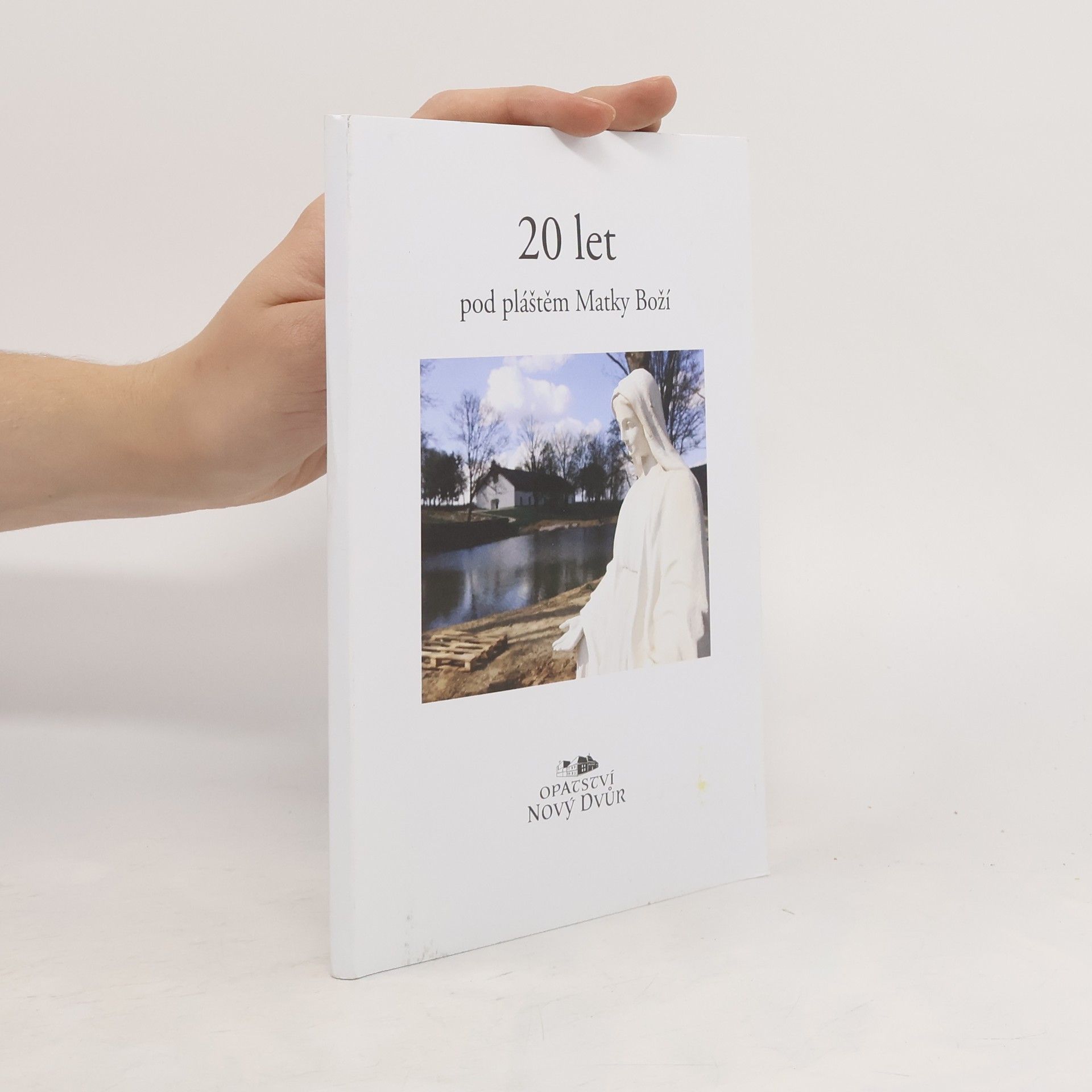 Auteurscollectief 20 let pod pláštěm Matky boží