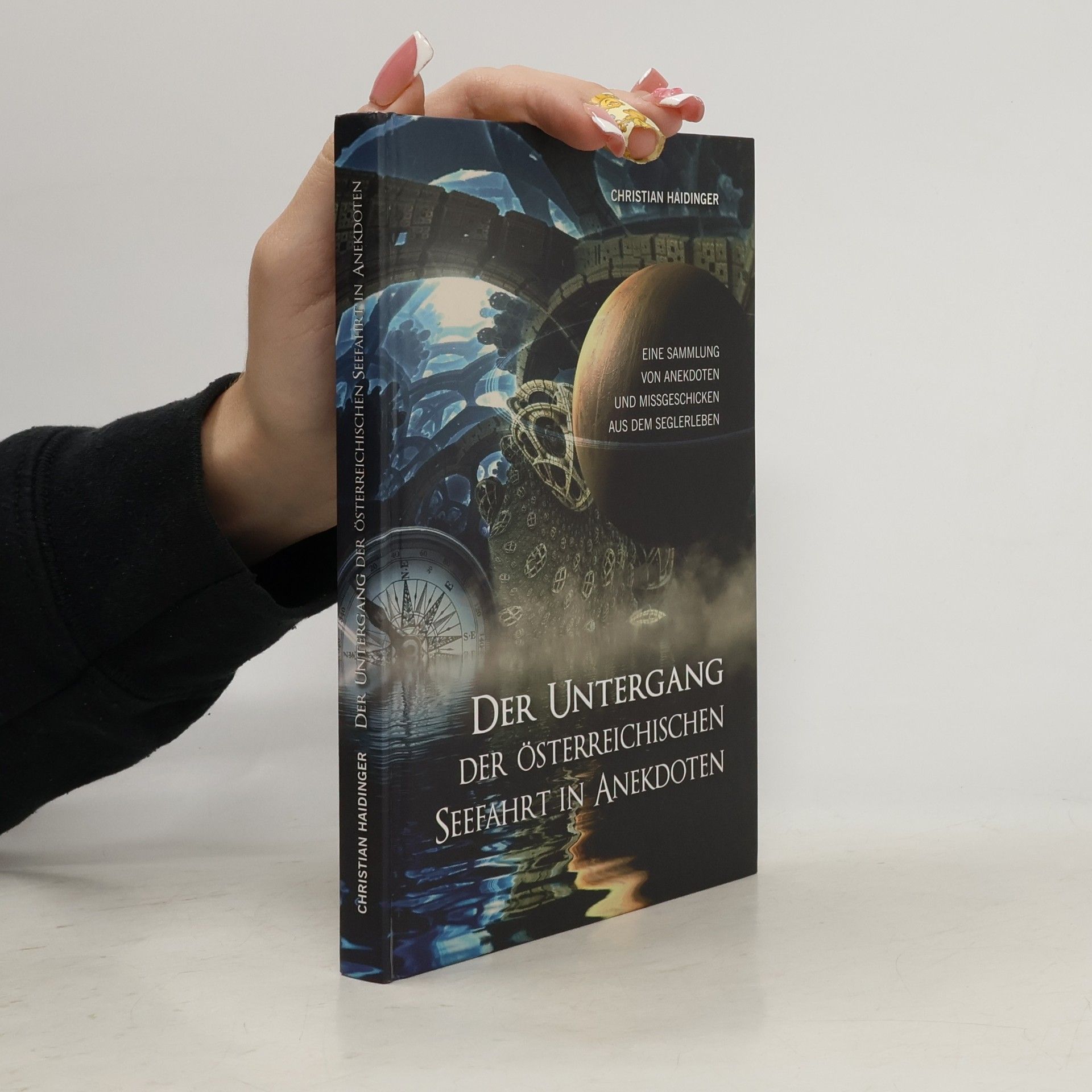 Der Untergang der Österreichischen Seefahrt in Anekdoten