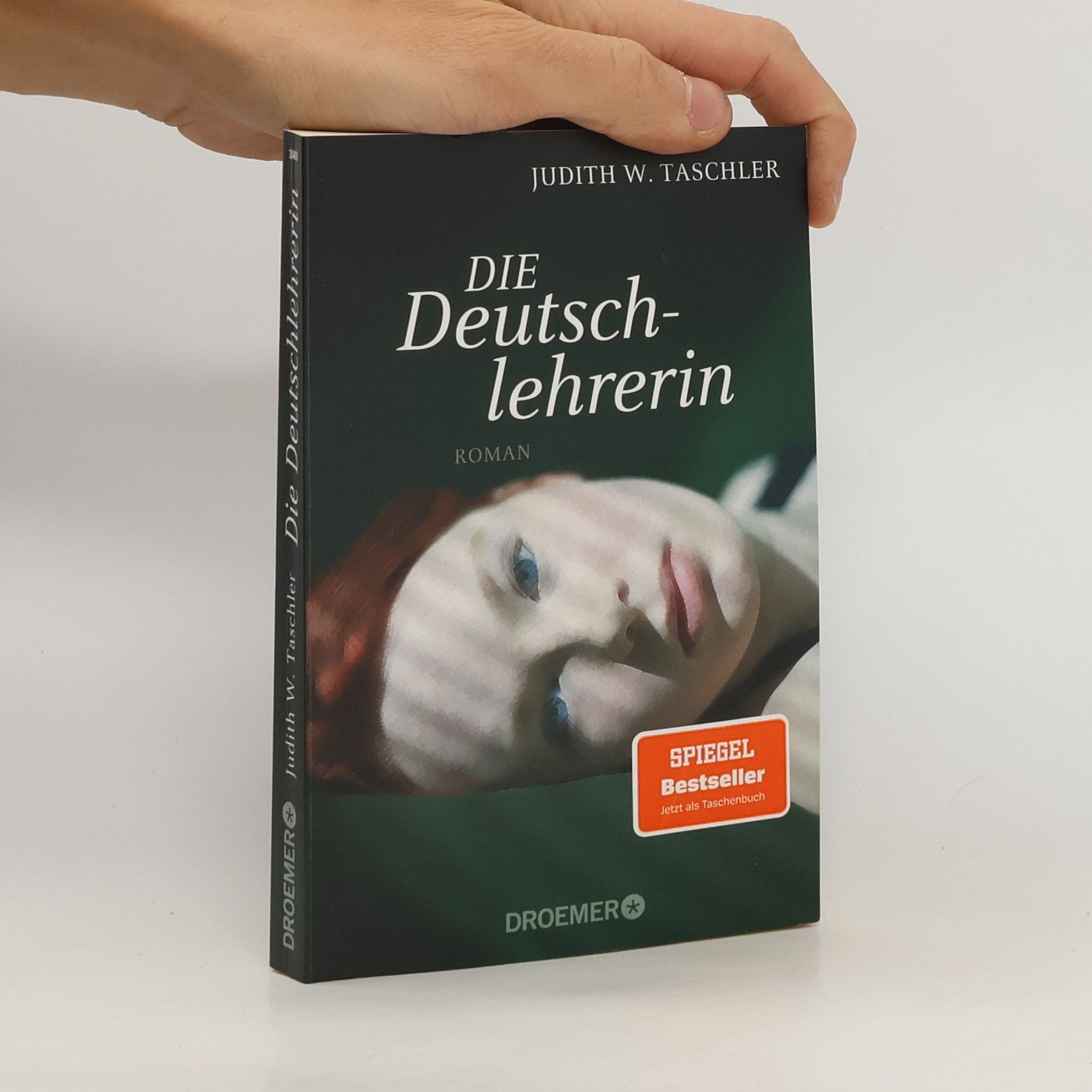 Judith W. Taschler Die Deutschlehrerin