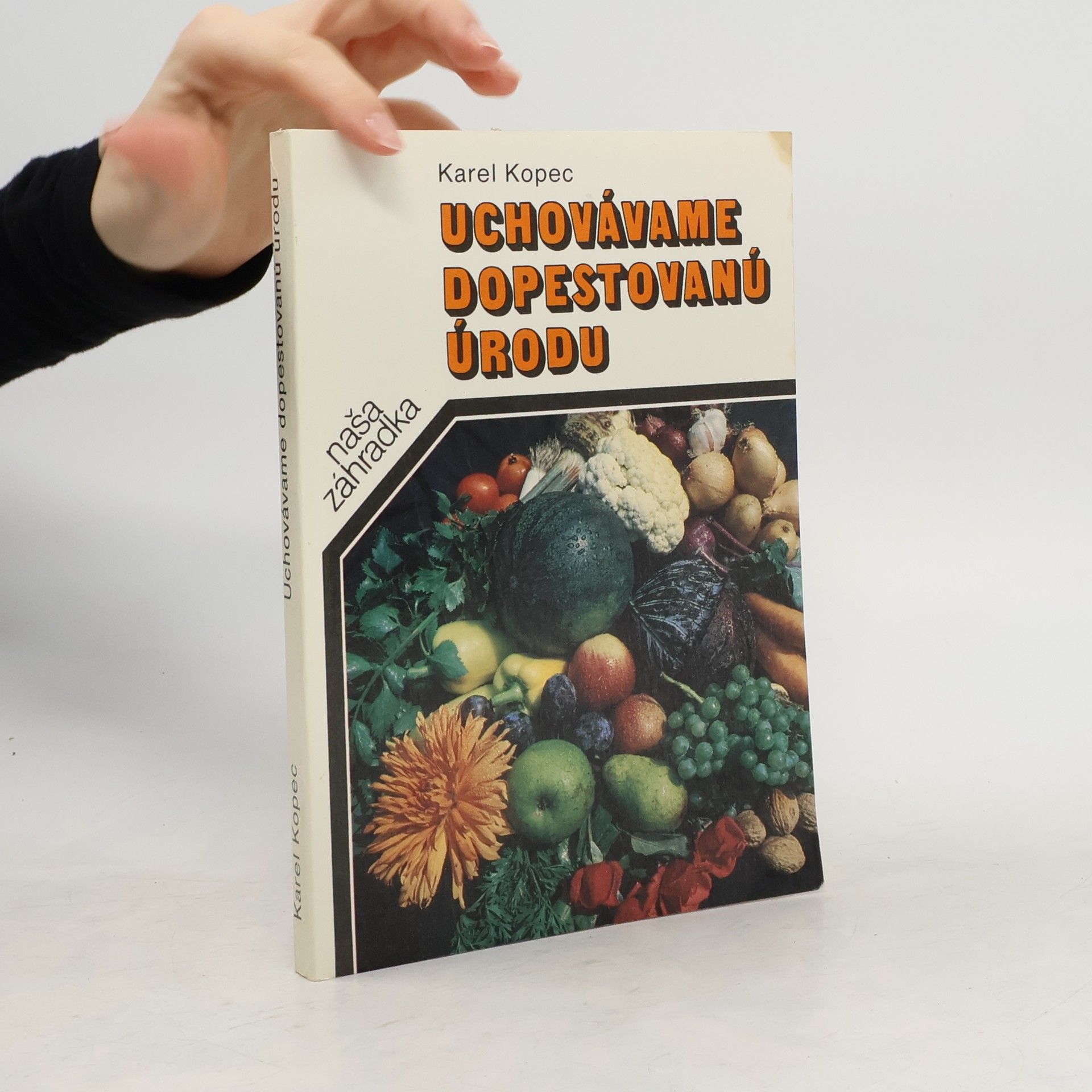 Uchovávame dopestovanú zeleninu